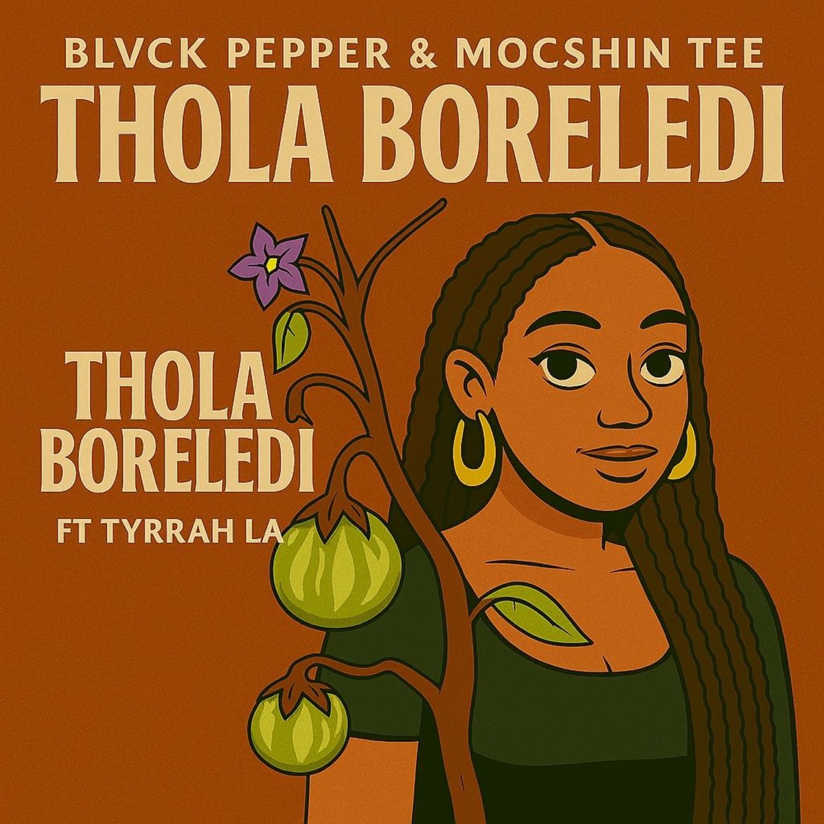Thola Boreledi (feat. Mocshin Tee & Tyrrah LA) - Single by BLVCK PEPPER album cover