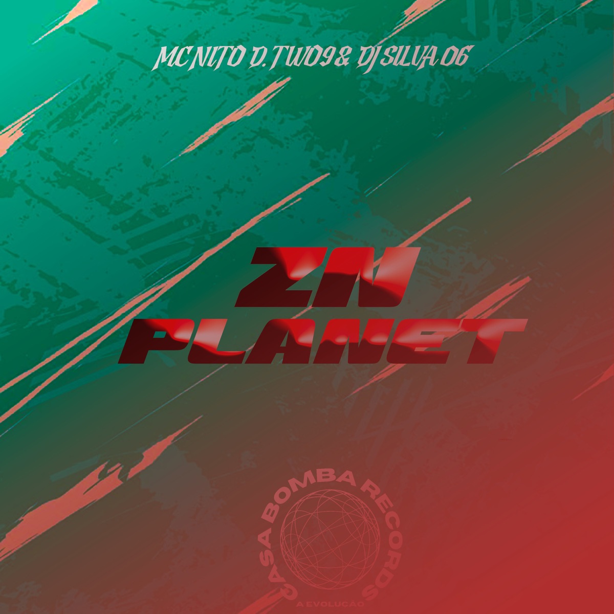 Zn Planet - Single by D.TW09, DJ SILVA 06 & Mc Nito album cover