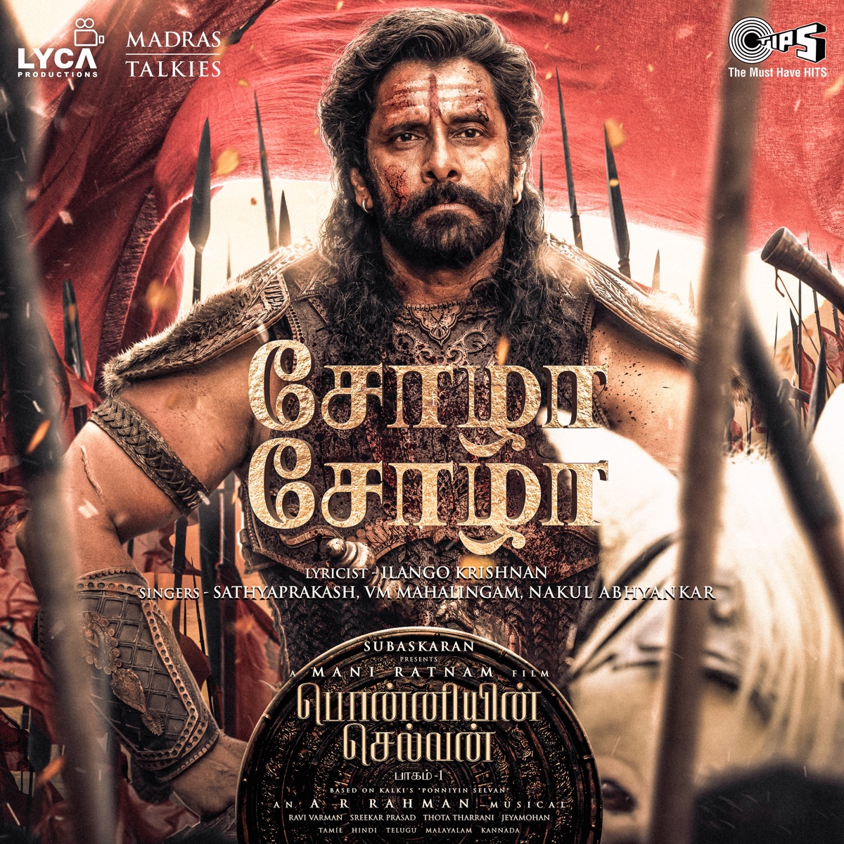 Chola Chola (From "Ponniyin Selvan Part - 1") - Single by Ilango Krishnan, A.R. Rahman, Sathyaprakash, V.M. Mahalingam & Nakul Abhyankar album cover