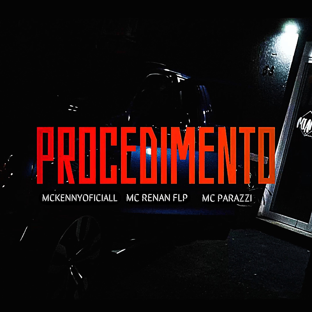Procedimento - Single by Mckennyoficiall, Mc Rennan FLP, Mc Parazzi & Hit House album cover