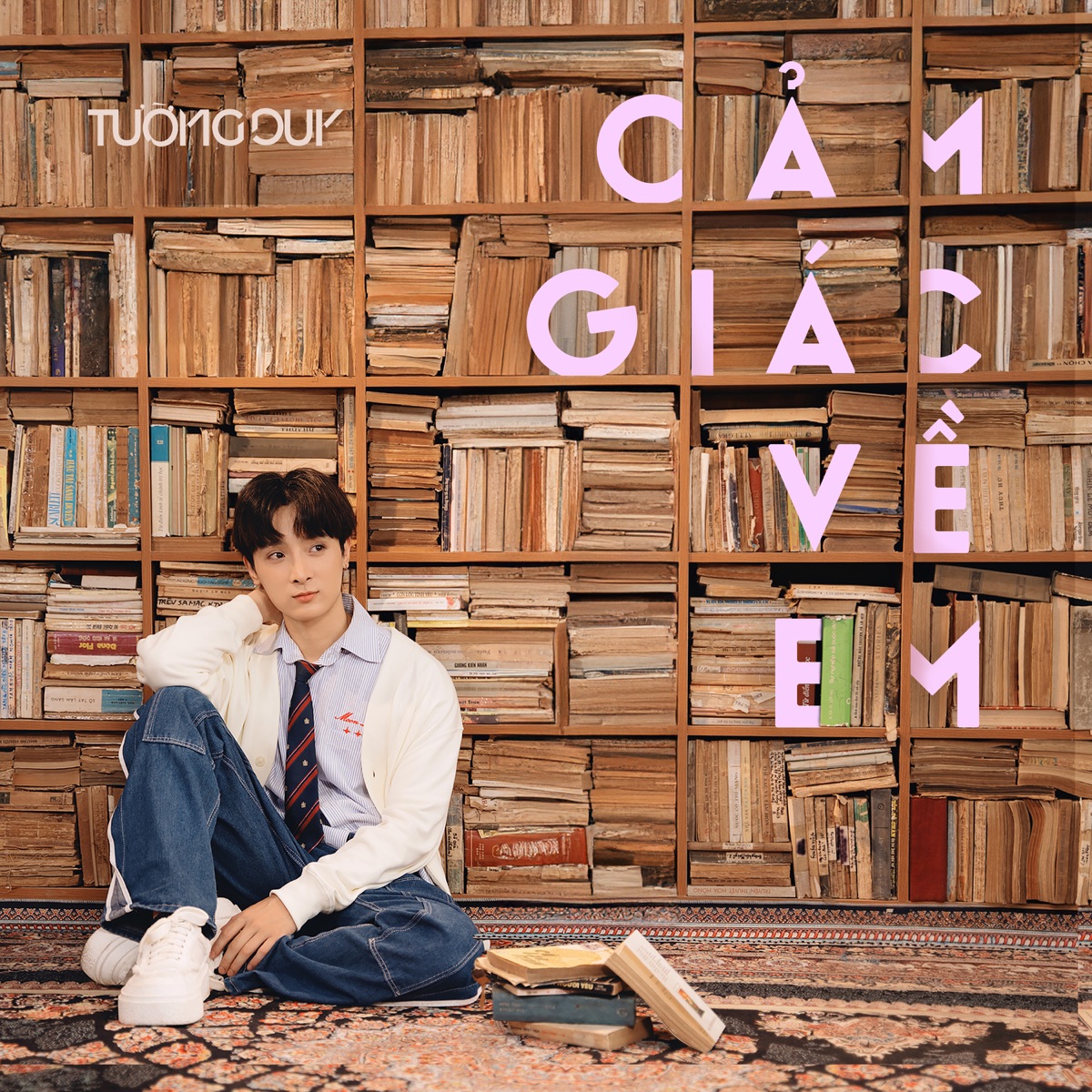 cảm giác về em - Single by Tường Duy album cover