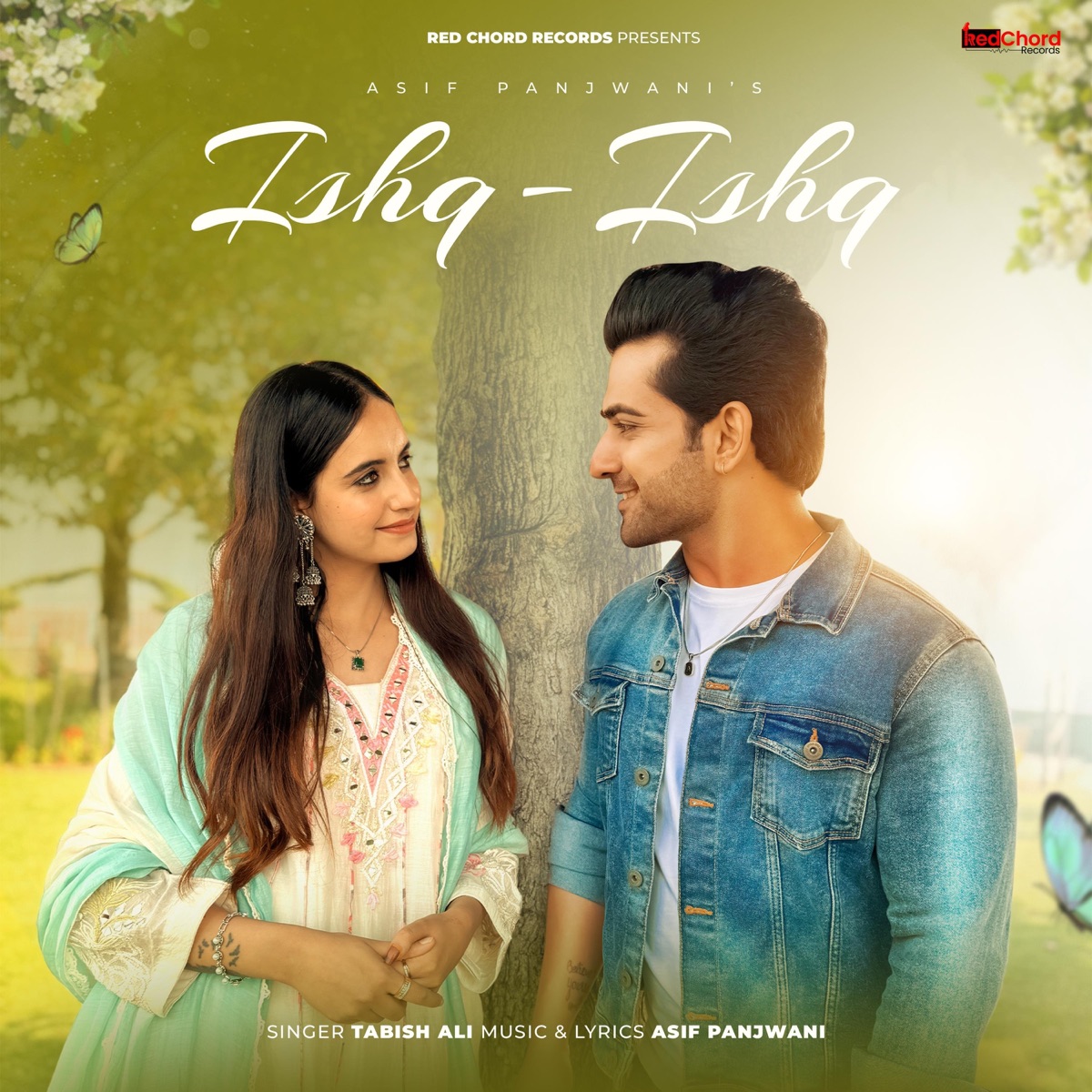 Ishq - Ishq - Single by Asif Panjwani & Tabish Ali album cover