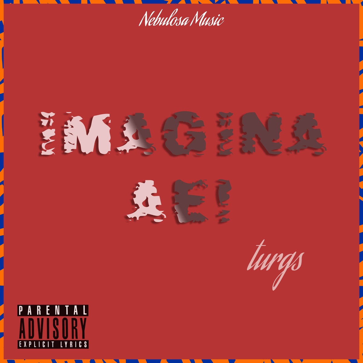 Imagina Ae - Single by Turgs & WP album cover