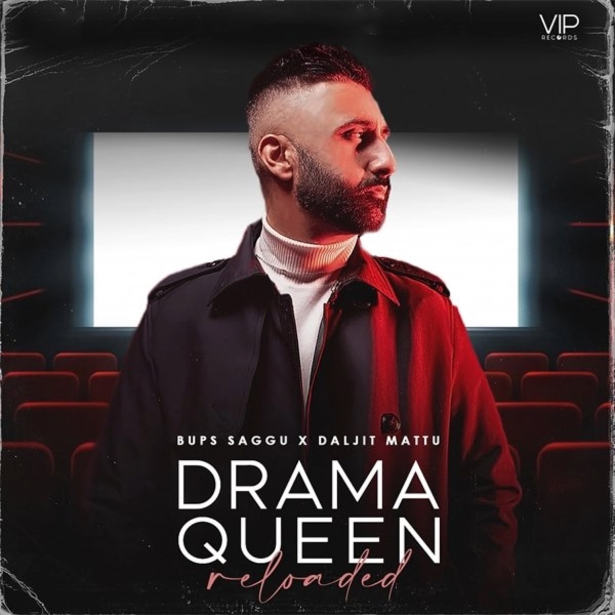 Drama Queen Reloaded - Single by Bups Saggu & Daljit Mattu album cover