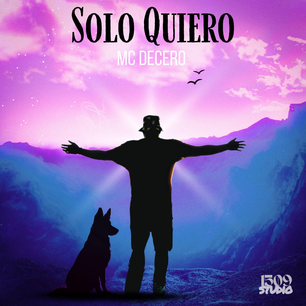 Solo Quiero (feat. Tatune & Alexander Ortiz) - Single by Mc Decero album cover