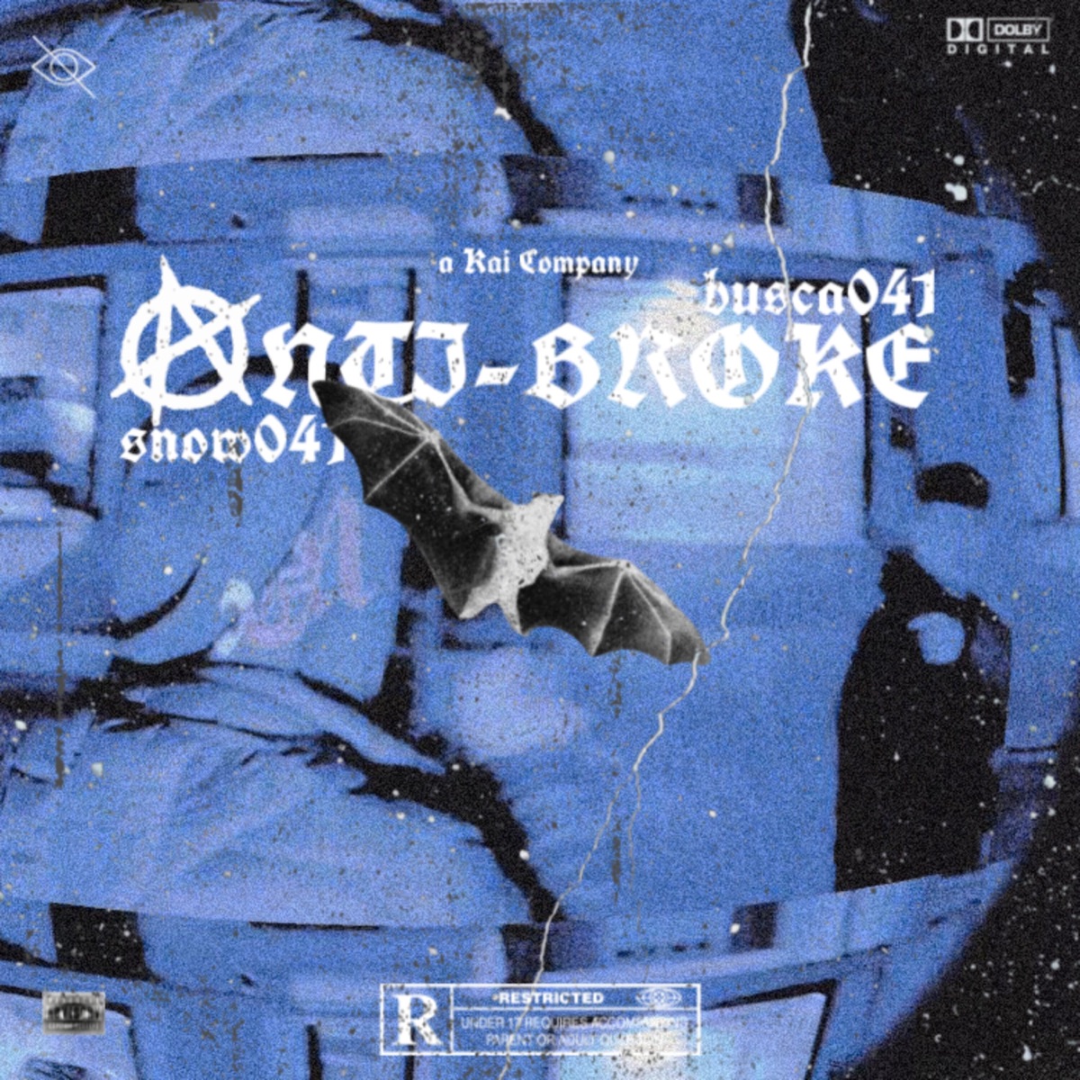 ANTI-BROKE (feat. Busca) - Single by snow041 album cover