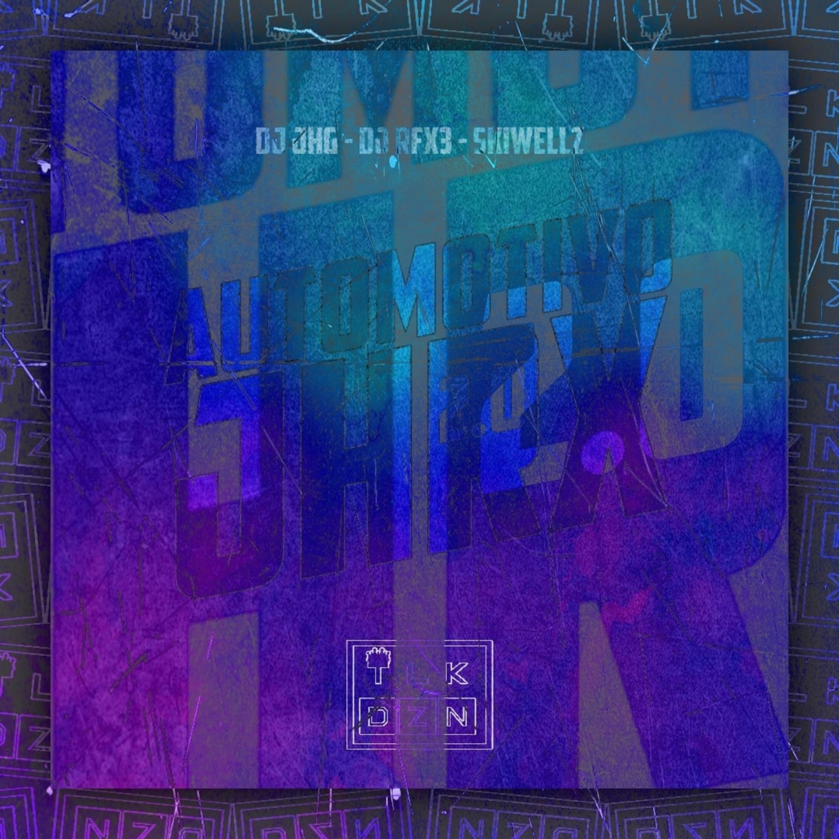 AUTOMOTIVO JHRX 2.0 - EP by DJ RFX3 & SKIWELLZ album cover