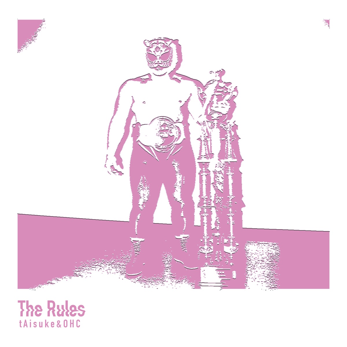 The Rules - Single by tAisuke & OHC album cover