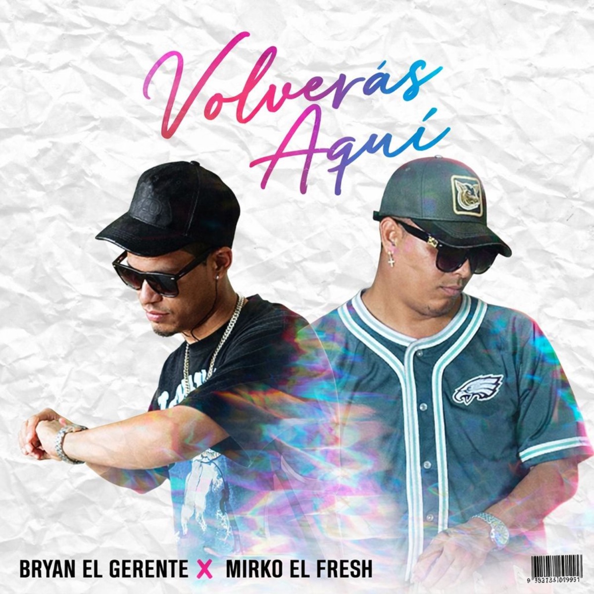 Volverás Aquí - Single by Bryan El Gerente & Mirko el Fresh album cover