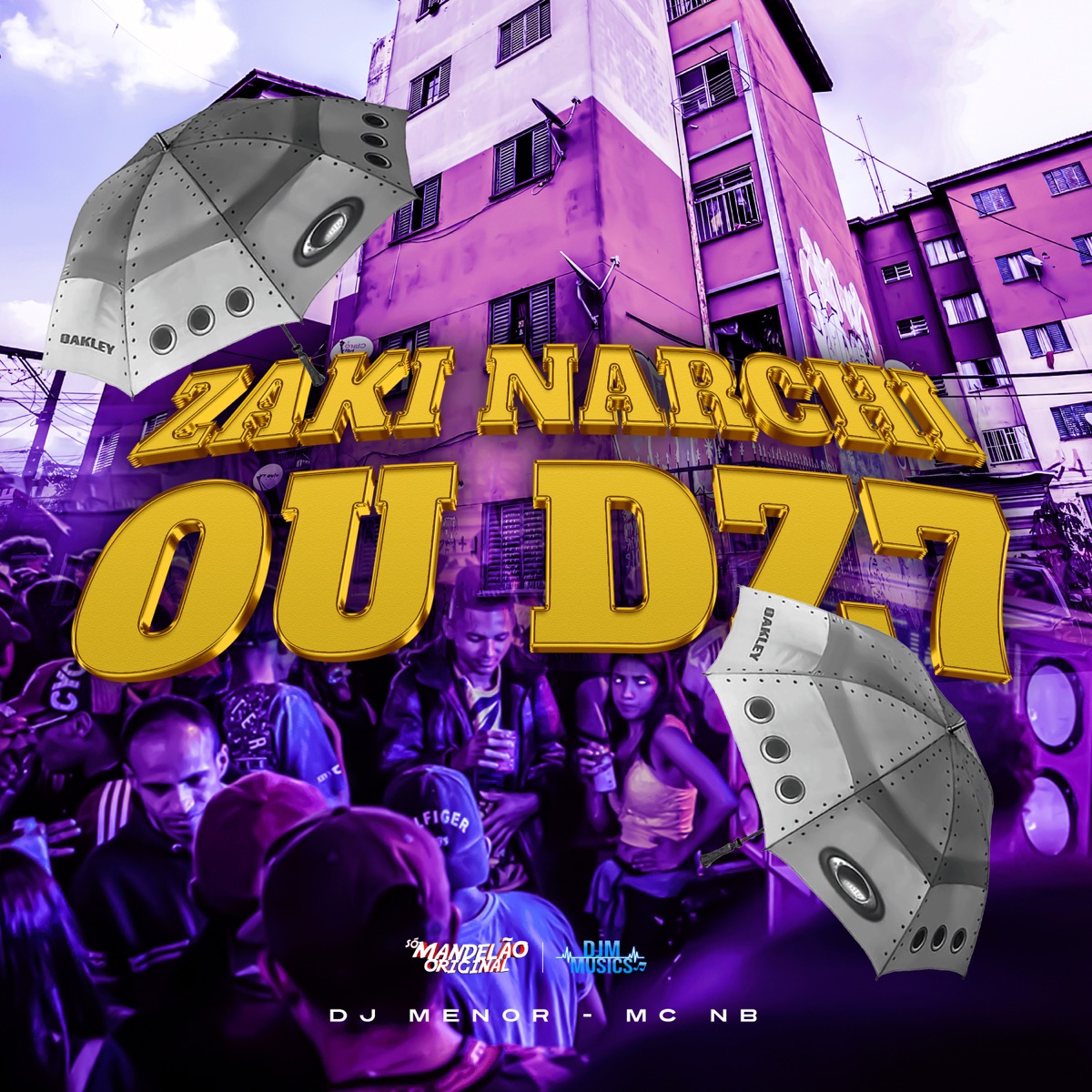 Zaki Narchi ou Dz7 - Single by MC NB & DJ Menor album cover