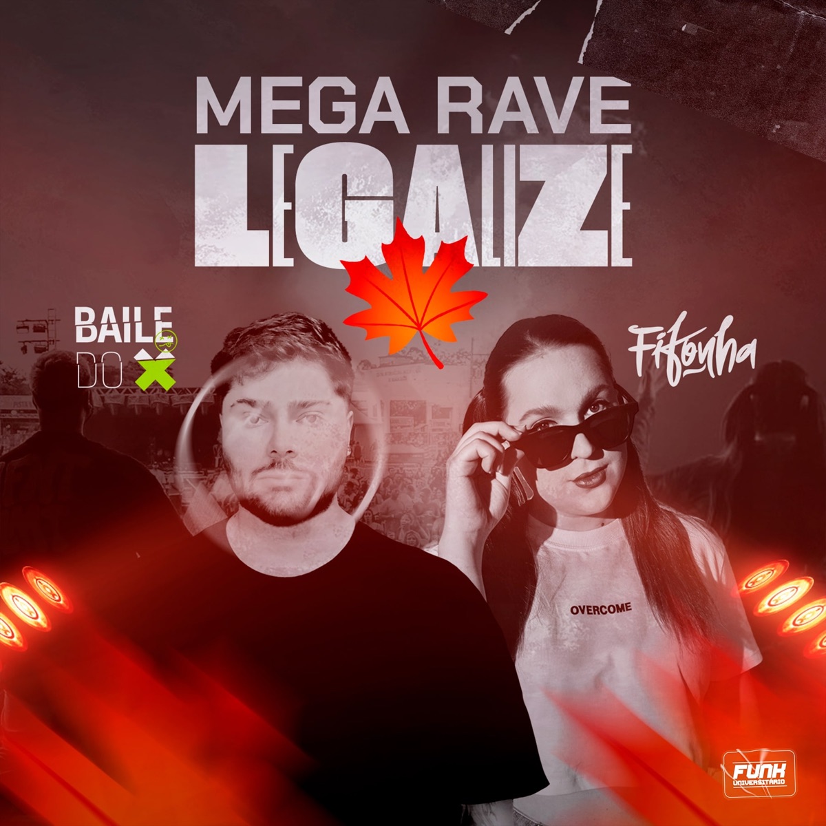 MEGA RAVE LEGALIZE - Single by DJ Fifonha, Baile do X & Funk Universitário album cover