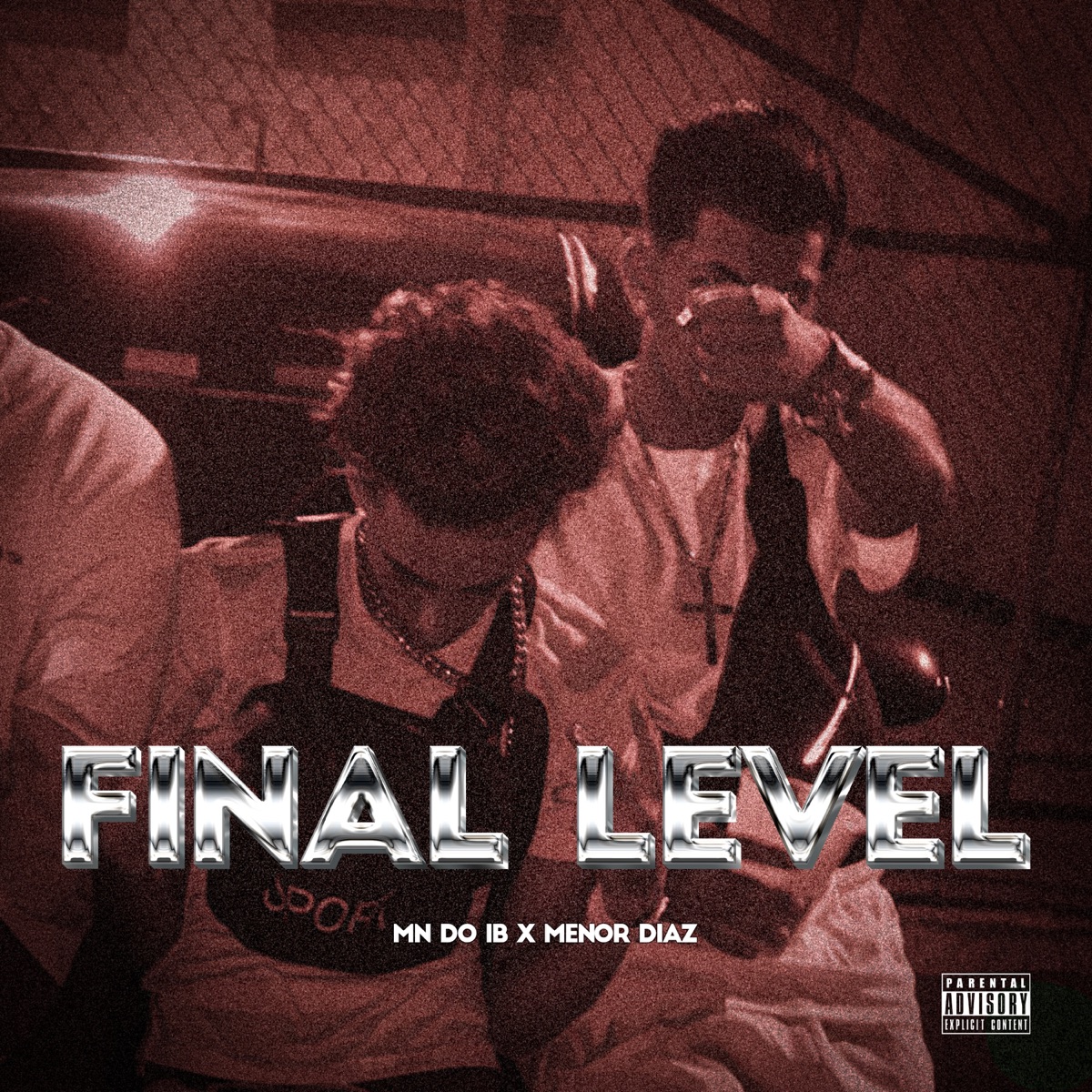 Final Level (feat. Vulgo DJ) - Single by MC Mn do IB, menor diaZ & LS do IB album cover
