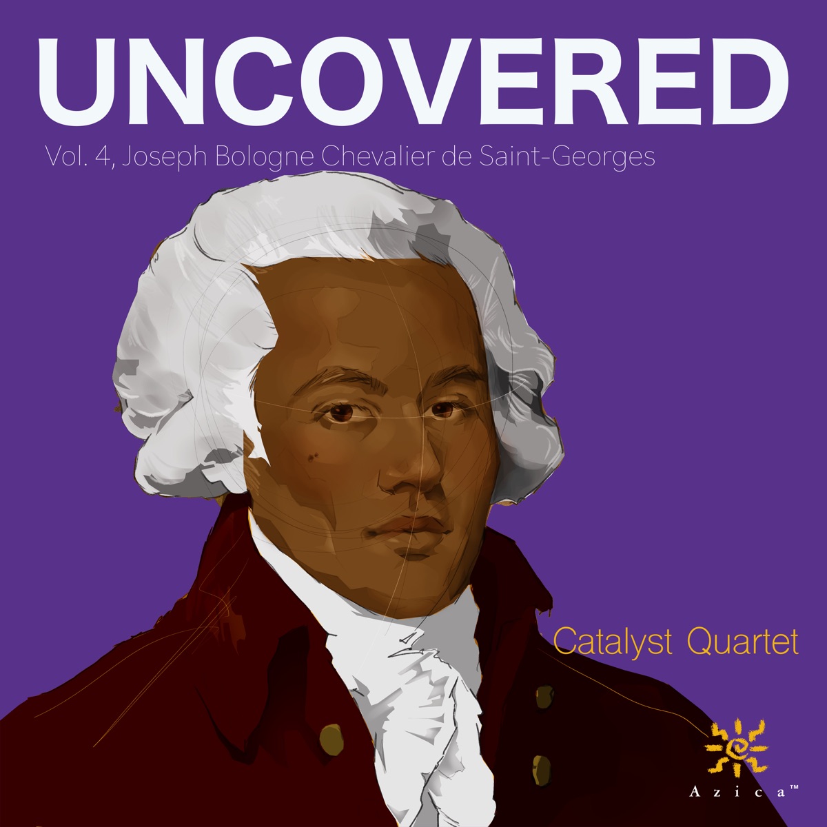 Uncovered, Vol. 4: Joseph Bologne, Chevalier De Saint - Georges by Catalyst Quartet album cover