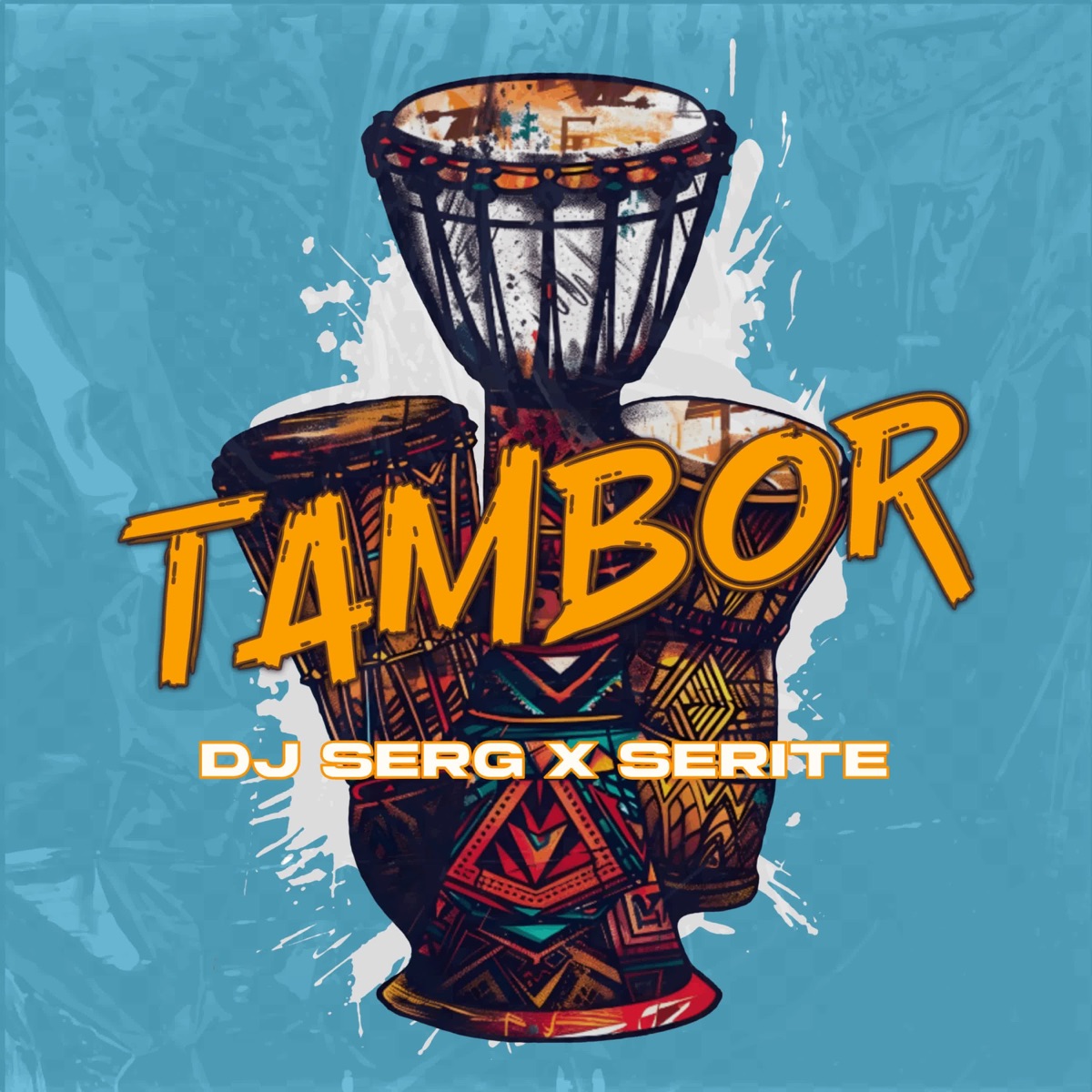 Tambor - Single by DJ Serg & Serite album cover