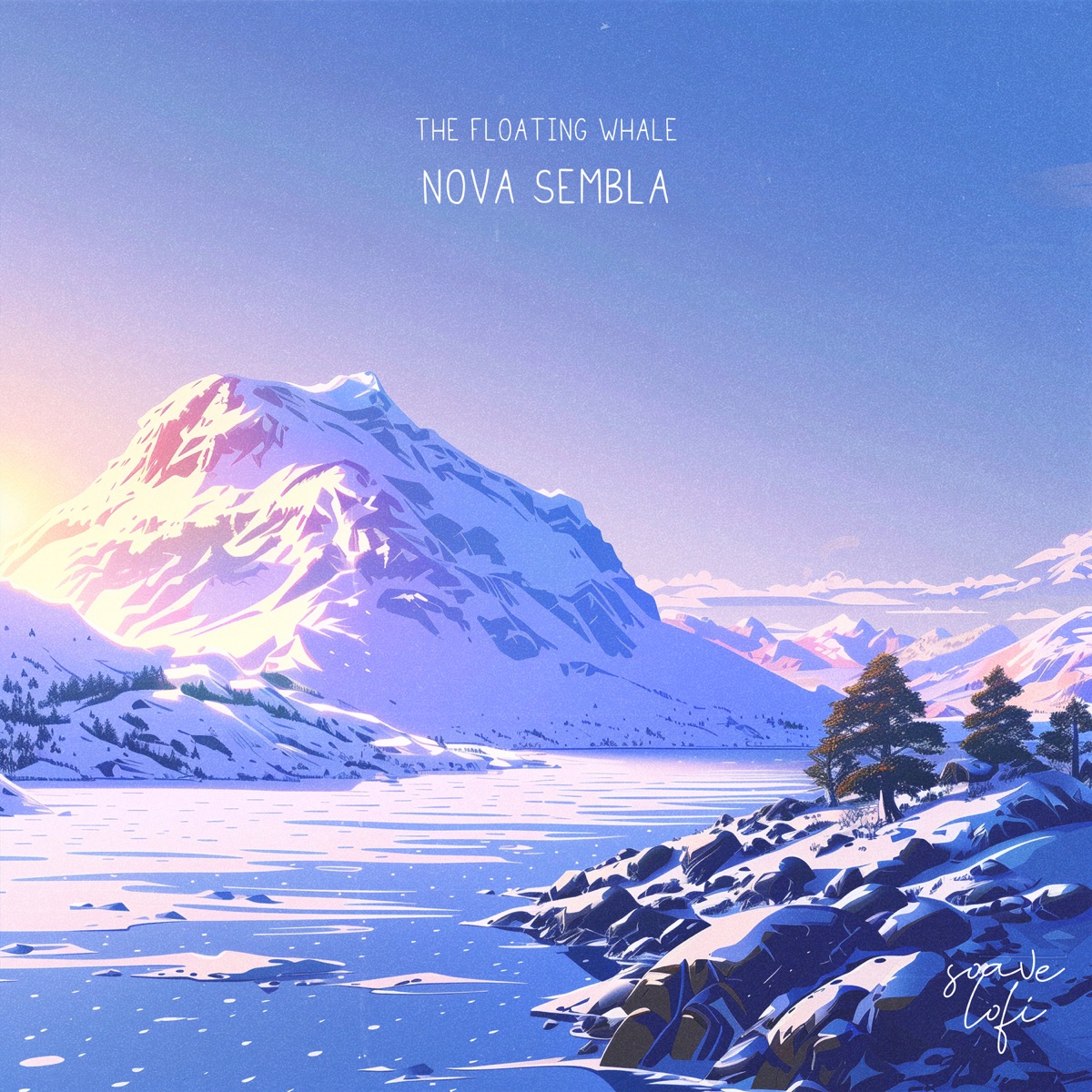 Nova Sembla - Single by The Floating Whale & soave lofi album cover