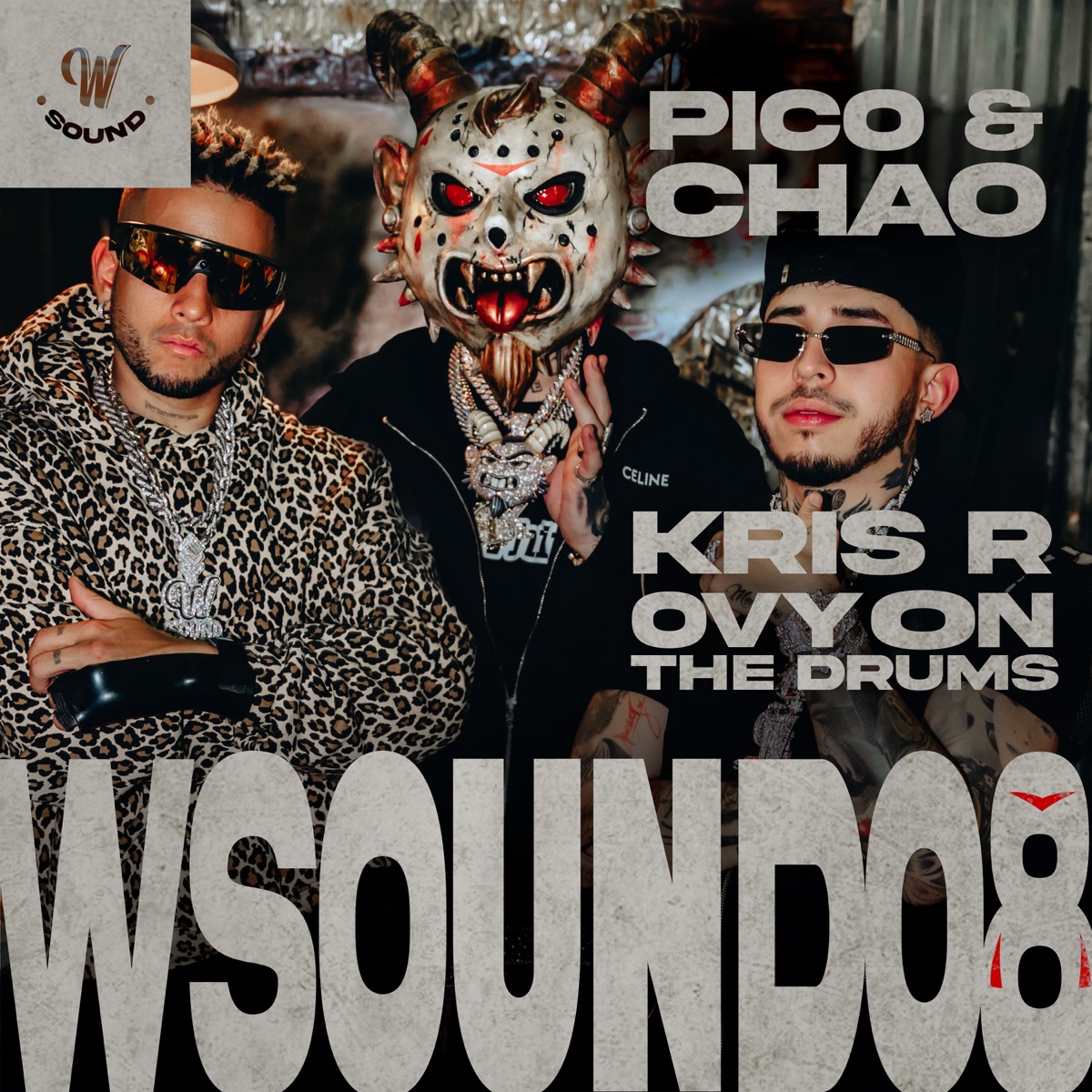 Pico Y Chao (W Sound 08) - Single by W Sound, Kris R. & Ovy On the Drums album cover