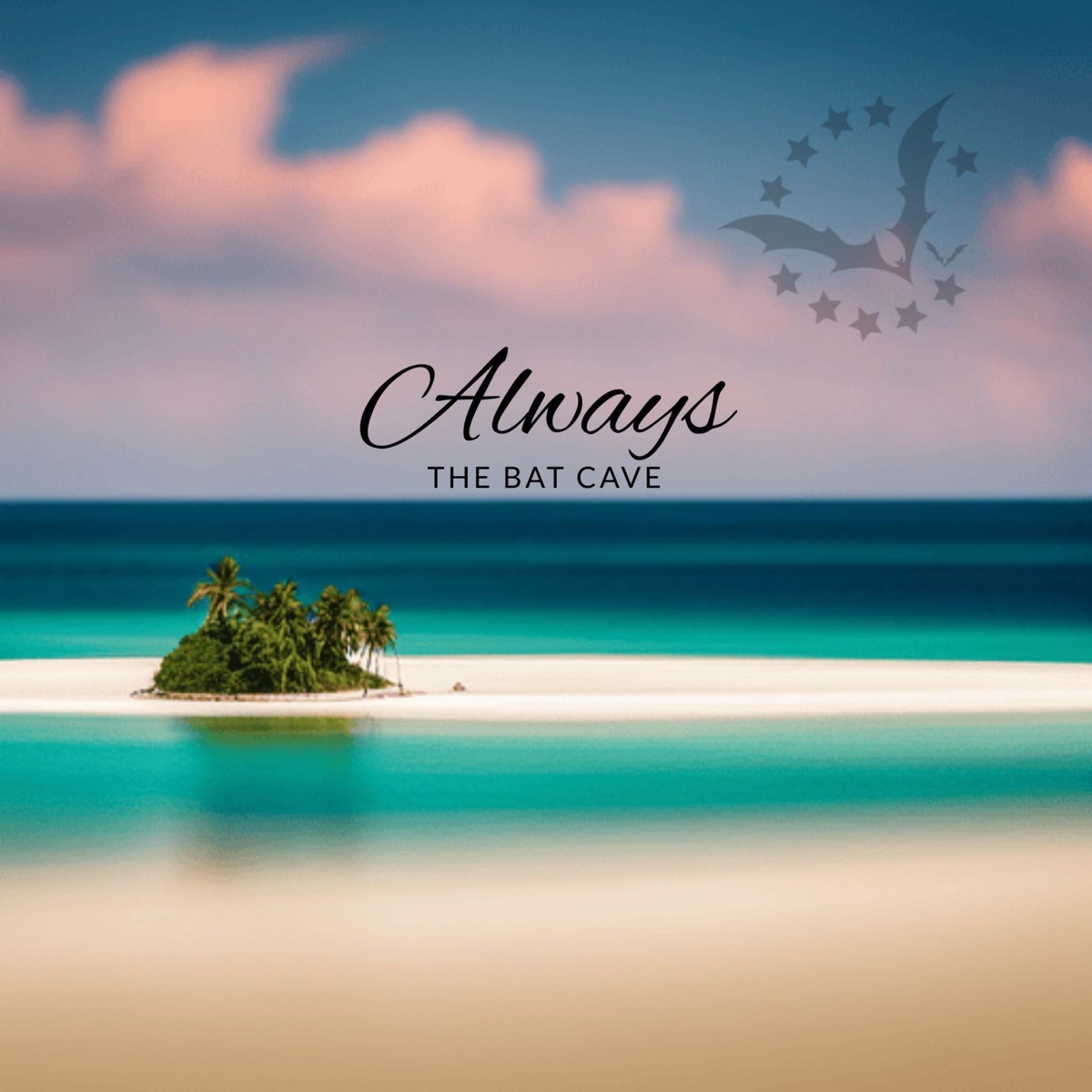 Always (feat. Saphuan, K-Main, Dafrosty, Zaf Besar, Zet Legacy & Gwa) - Single by The Bat Cave album cover