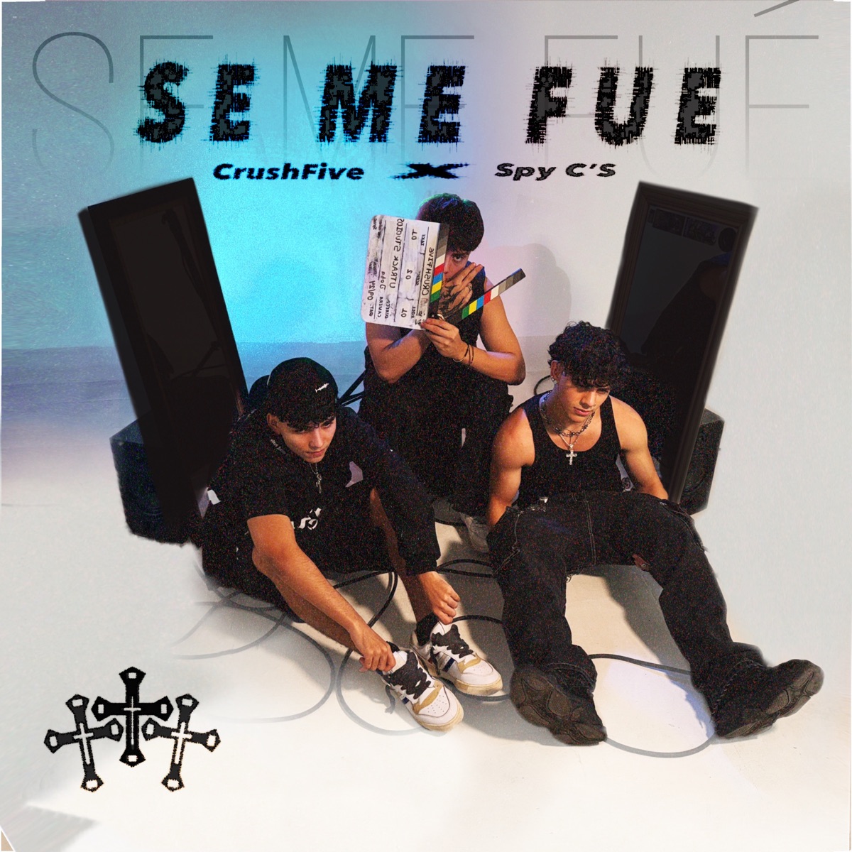 Se Me Fue - Single by CrushFive & Spy C's album cover