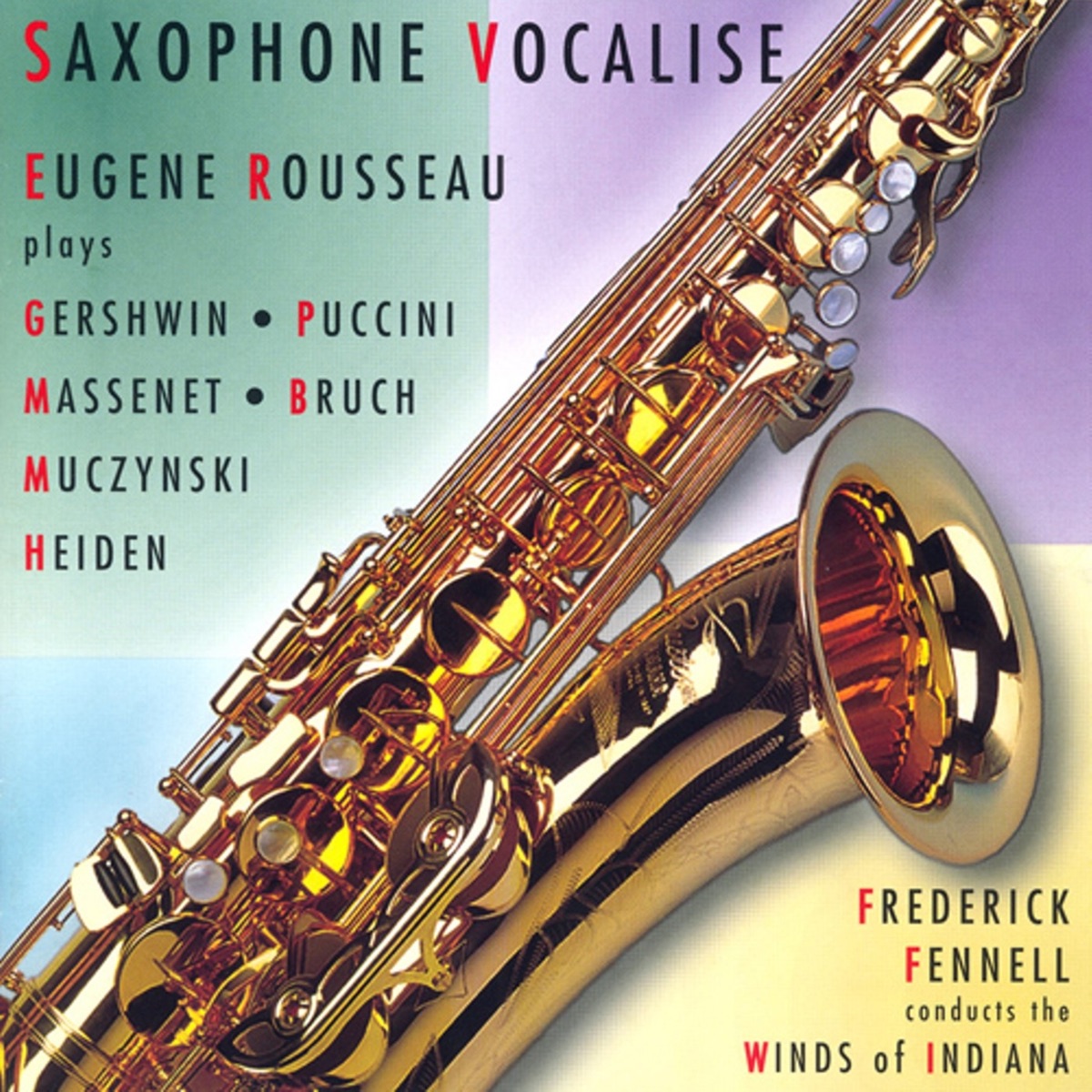Saxophone Vocalise by Eugene Rousseau, Winds of Indiana & Frederick Fennell album cover