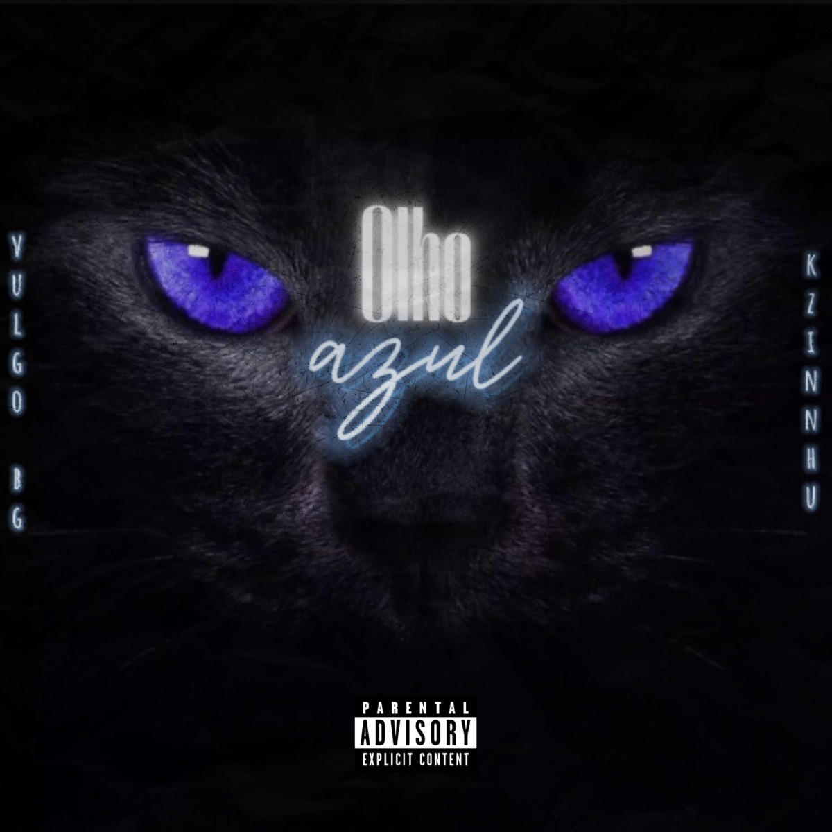 Olho Azul (feat. kzinnhu & gbx beatz) - Single by Vulgo BG album cover