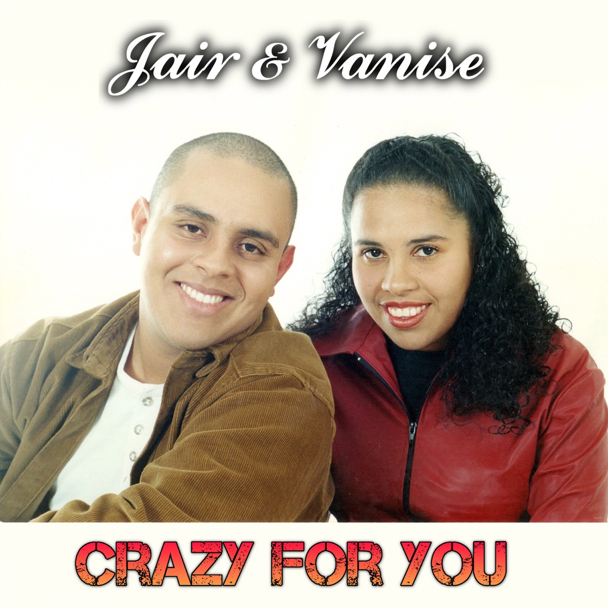 Crazy for You - Single by Jair & Vanise album cover