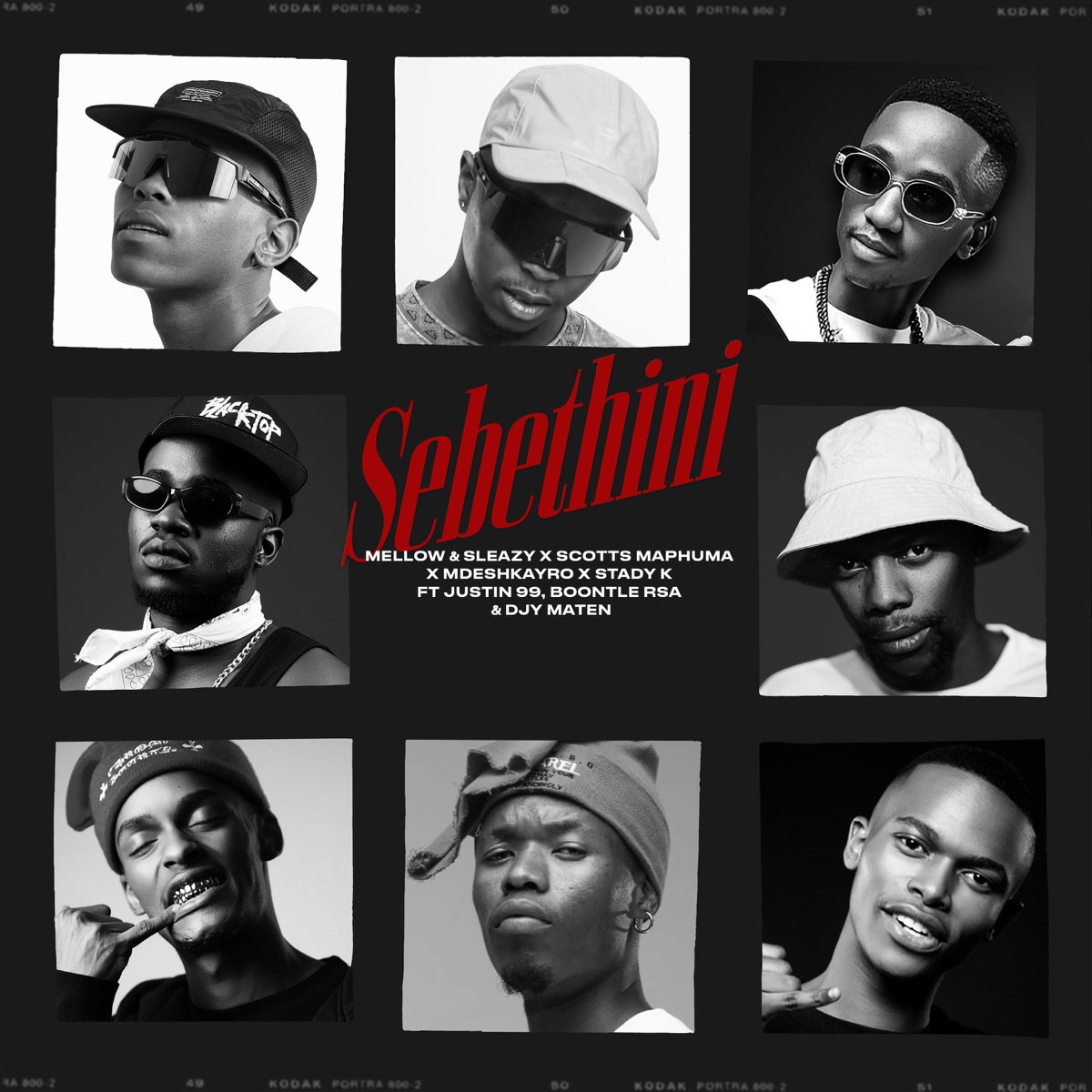 Sebethini (feat. Justin99, BoontleRSA & Djy Ma'Ten) - Single by Mellow & Sleazy, Scotts Maphuma, Mdeshkayro & Stady K album cover