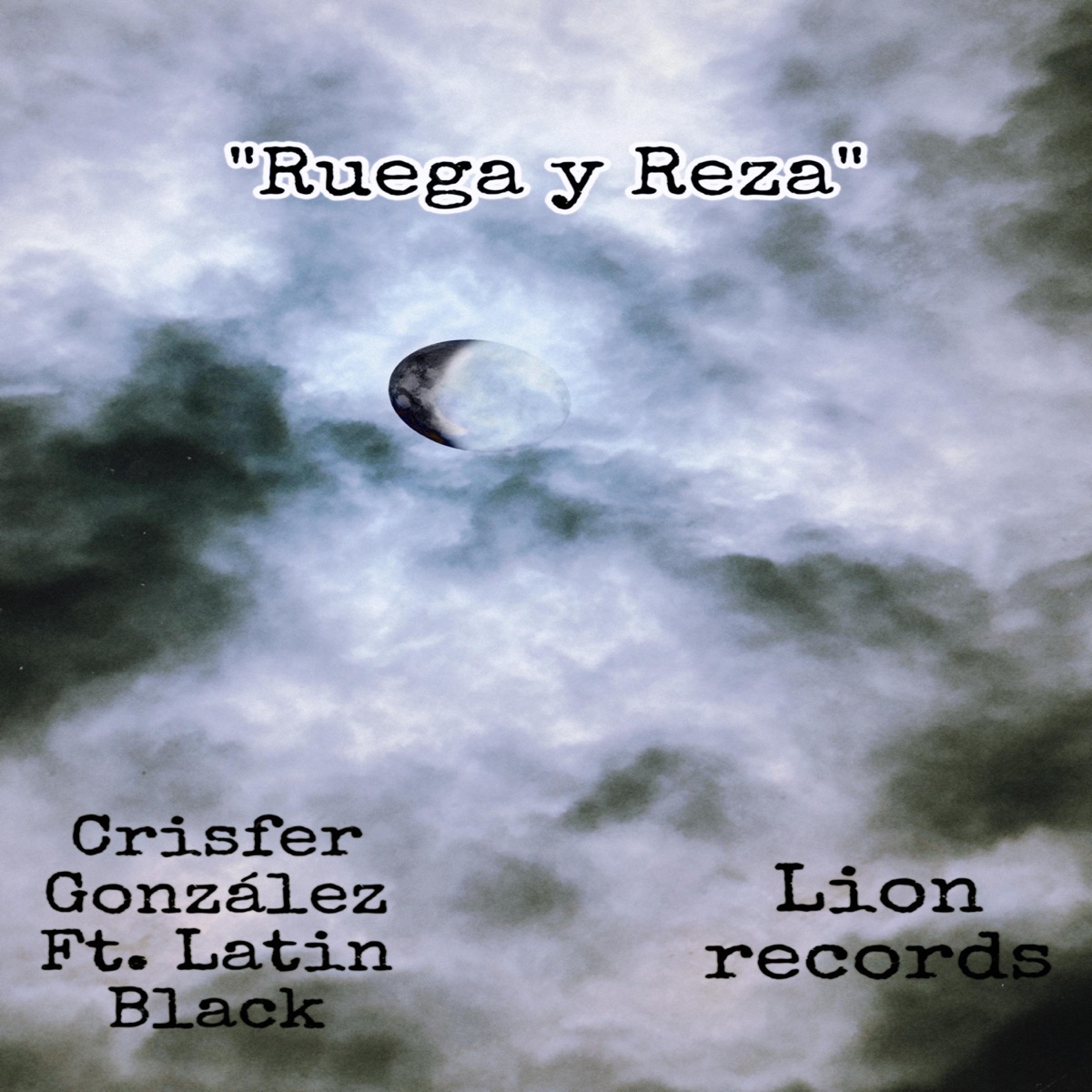 Ruega y Reza (feat. LatinBlack) - Single by Crisfer Gonzalez album cover