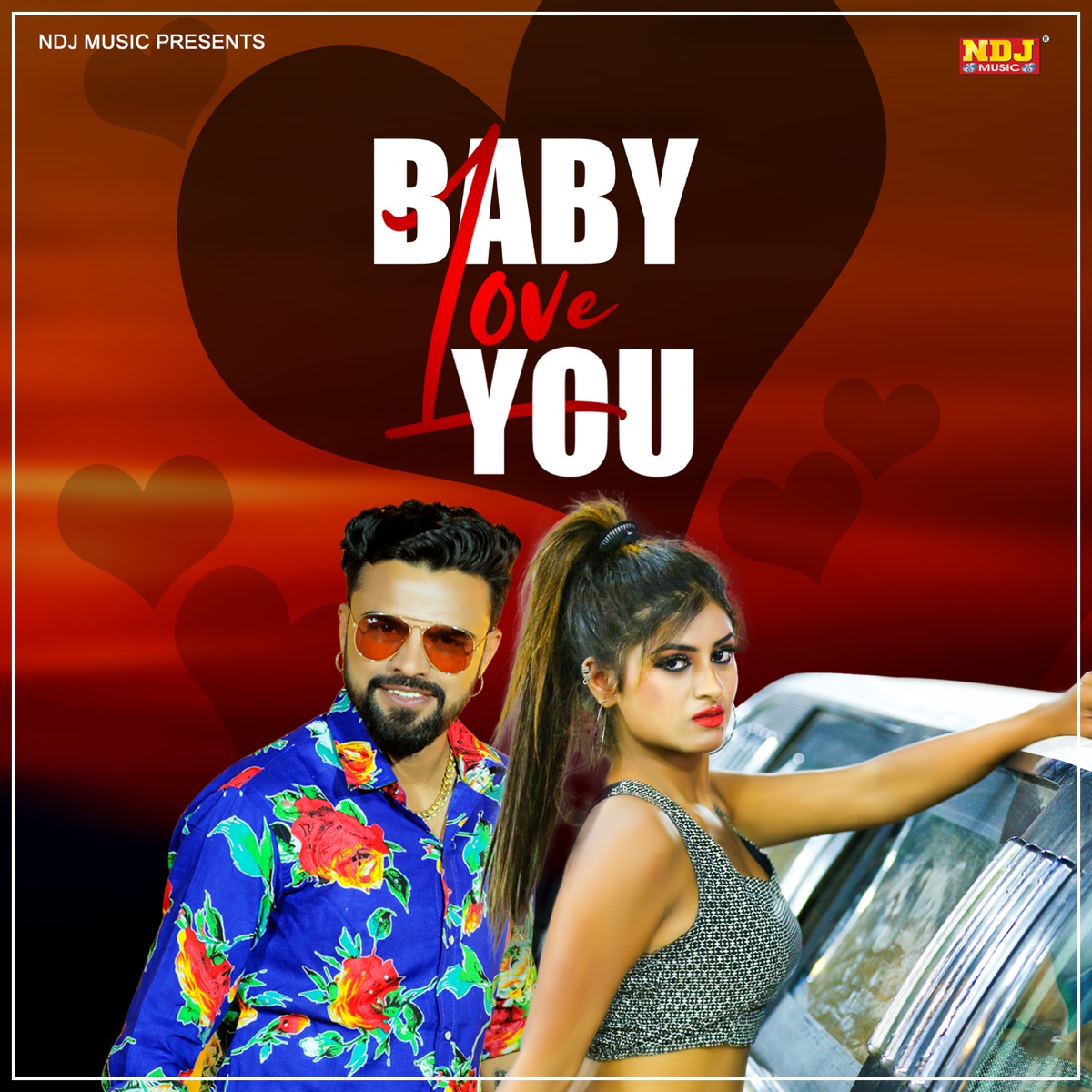 Baby I Love You - Single by Sonu Garanpuria album cover