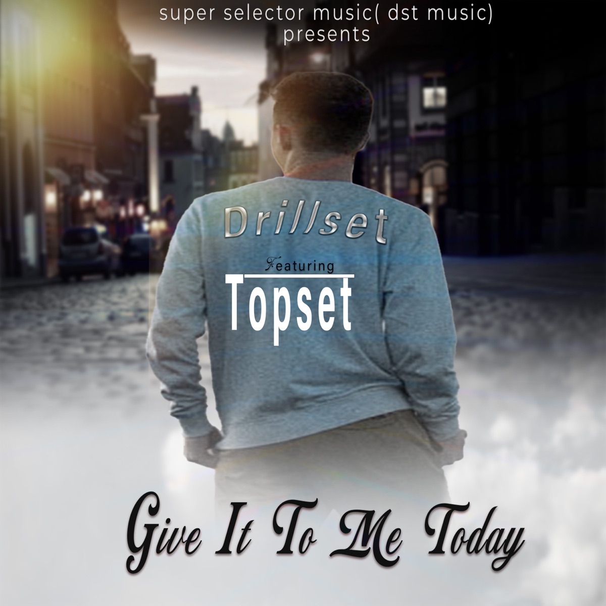 Give It to Me Today (feat. Topset) - Single by Drillset album cover