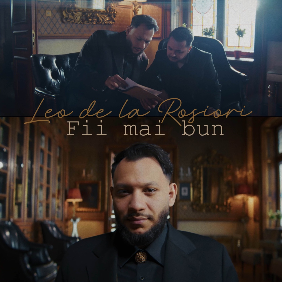 Fii Mai Bun - Single by Leo de la Rosiori album cover