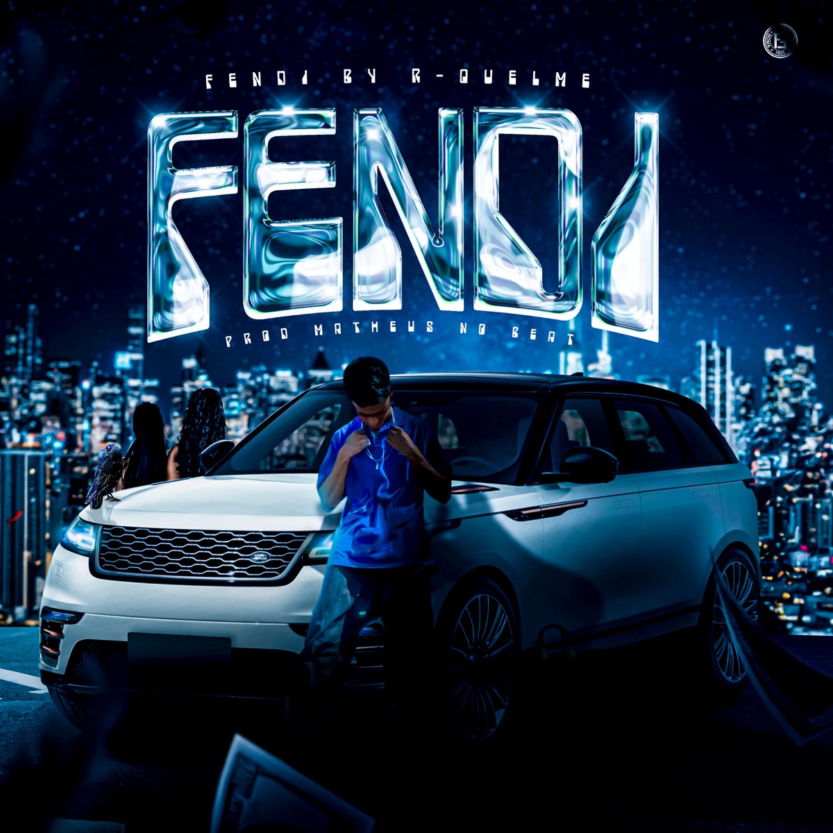 Fendi - Single by R-Quelme & Matheus no Beat album cover