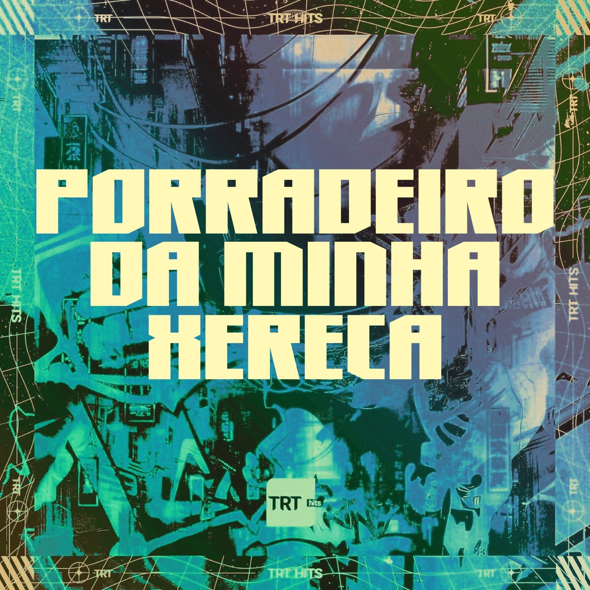 PORRADEIRO NA MINHA XERECA (feat. Mc Bela, MC RG & MK no Beat) - Single by TRT HITS album cover