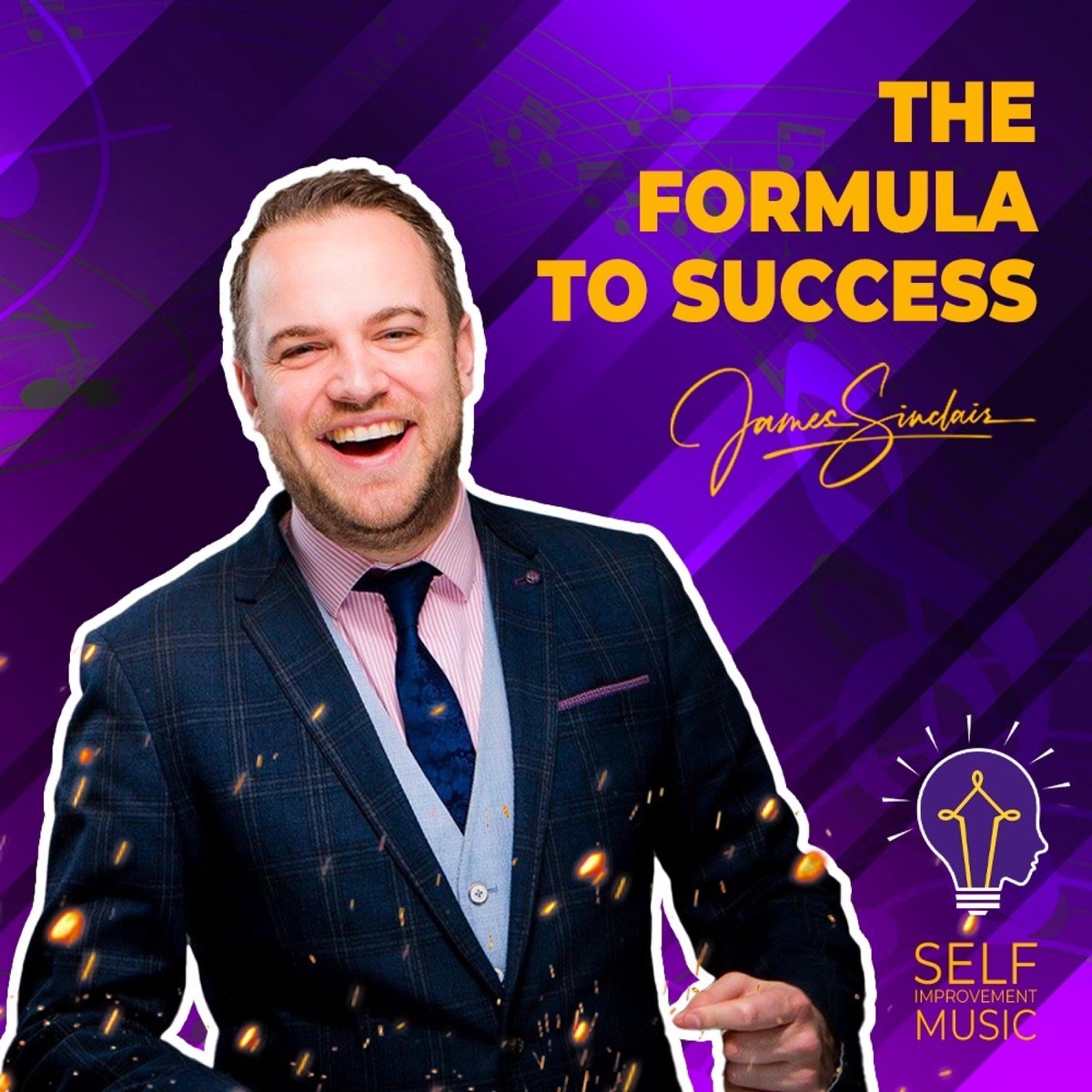 The Formula to Success (feat. James Sinclair) - EP by Self Improvement Music album cover