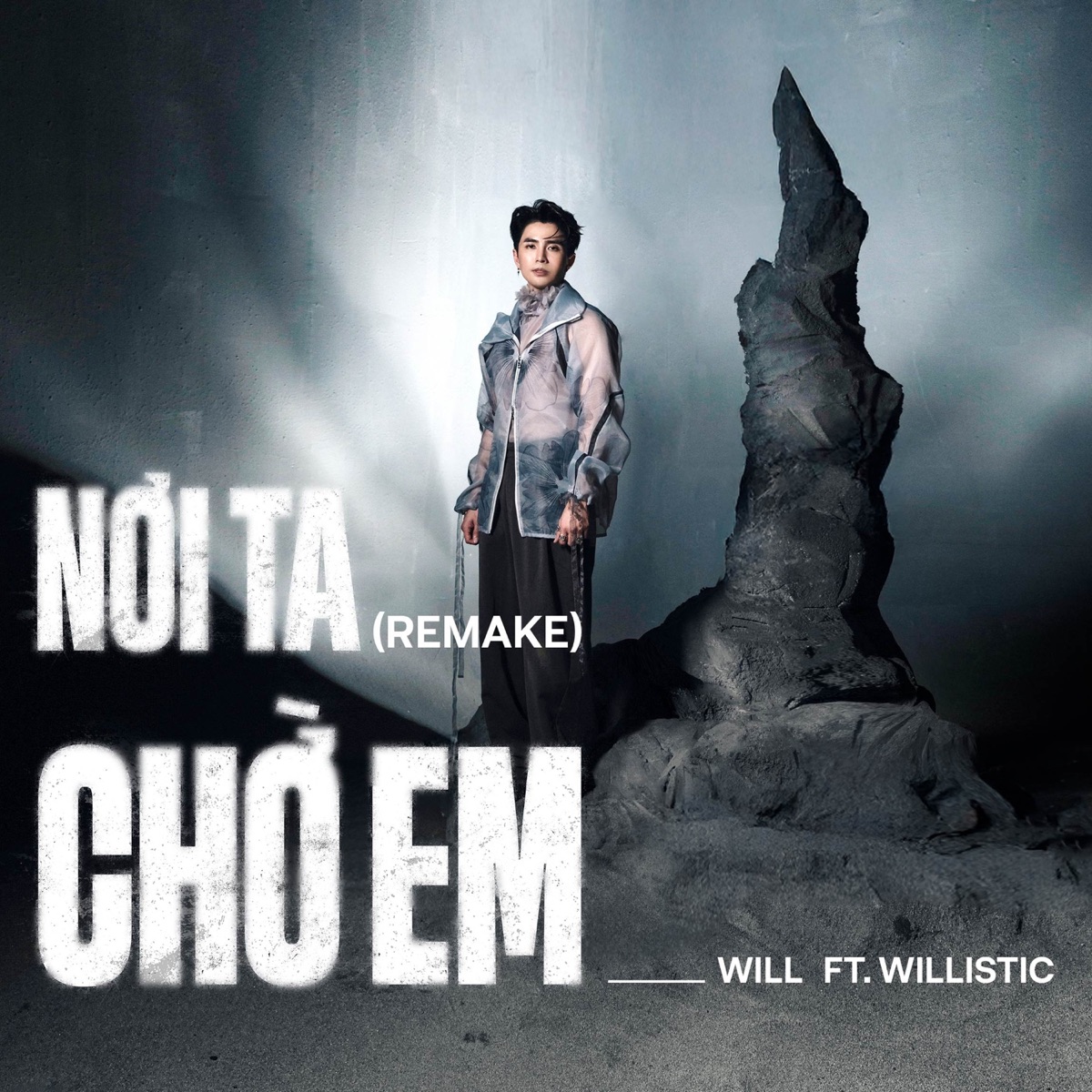 Nơi Ta Chờ Em (Remake) - Single by Will & Willistic album cover