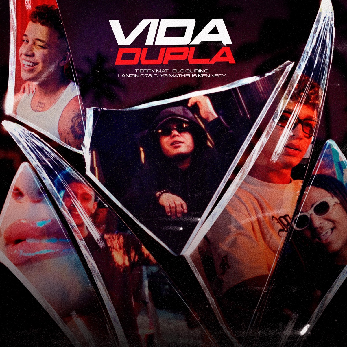 Vida Dupla (feat. Matheus Kennedy) - Single by CLY G, Tierry, Matheus Quirino & LanzinO73 album cover