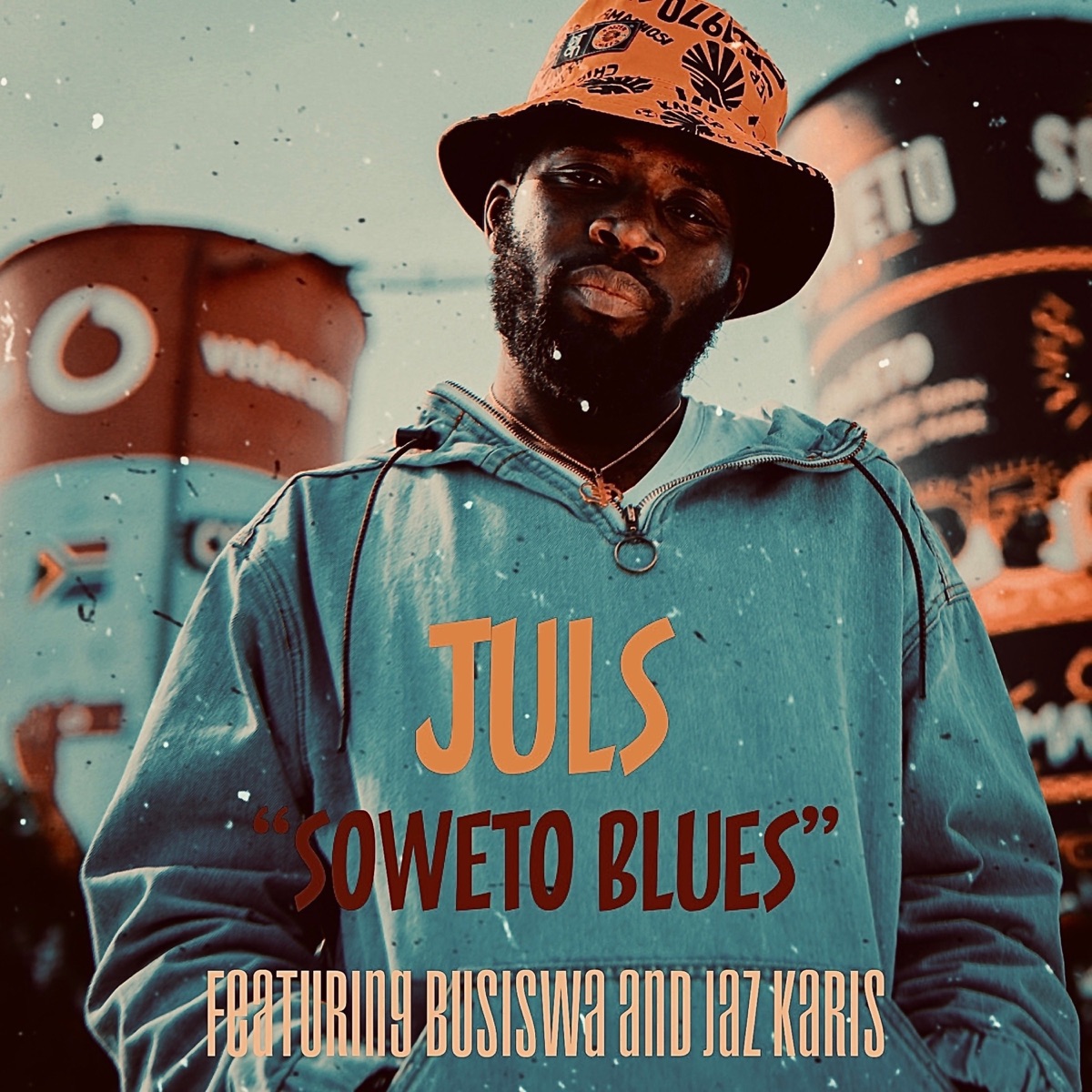 Soweto Blues (feat. Busiswa & Jaz Karis) - Single by Juls album cover