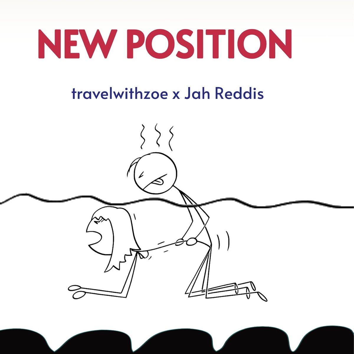 New Position - Single by Travelwithzoe & Jah Reddis album cover