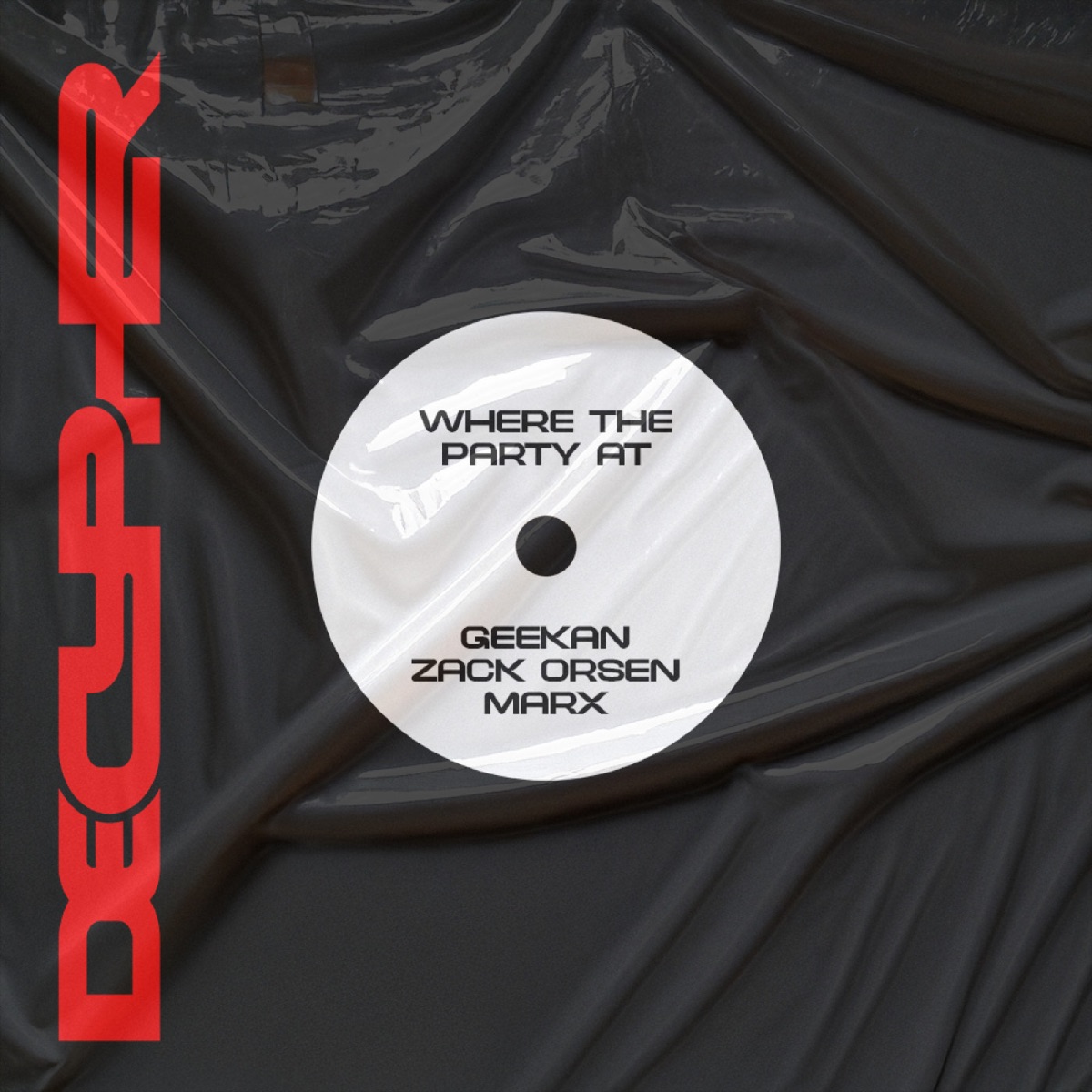 Where The Party At - Single by GeeKan, Zack Orsen & MARX album cover
