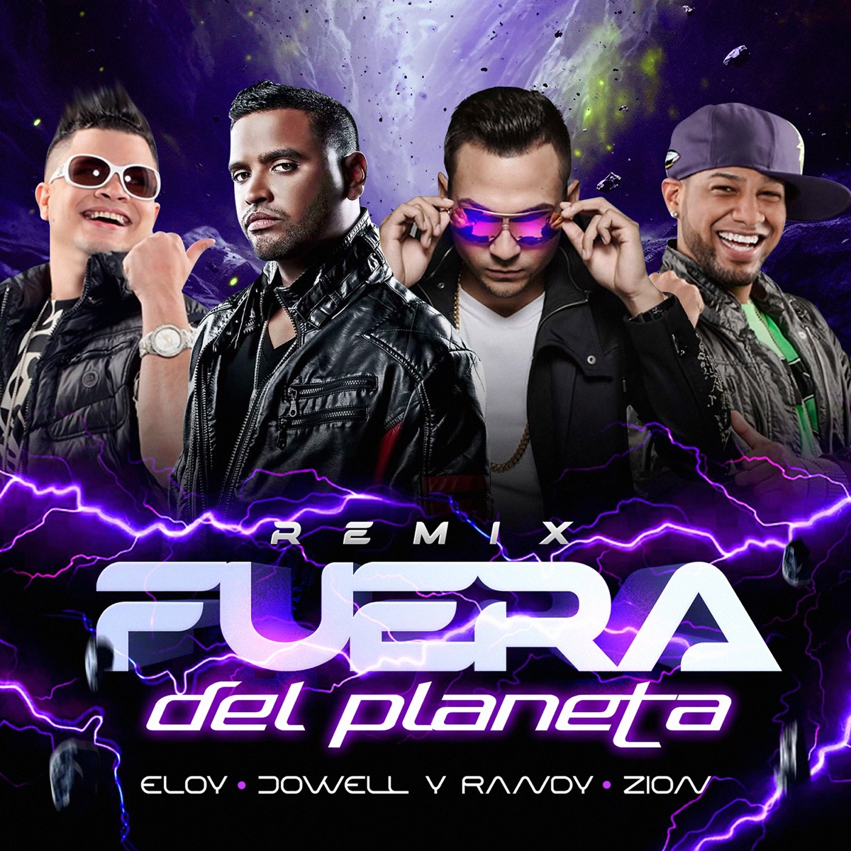 Fuera Del Planeta (Remix) - Single by Eloy, Randy Nota Loca, Zion & Jowell & Randy album cover