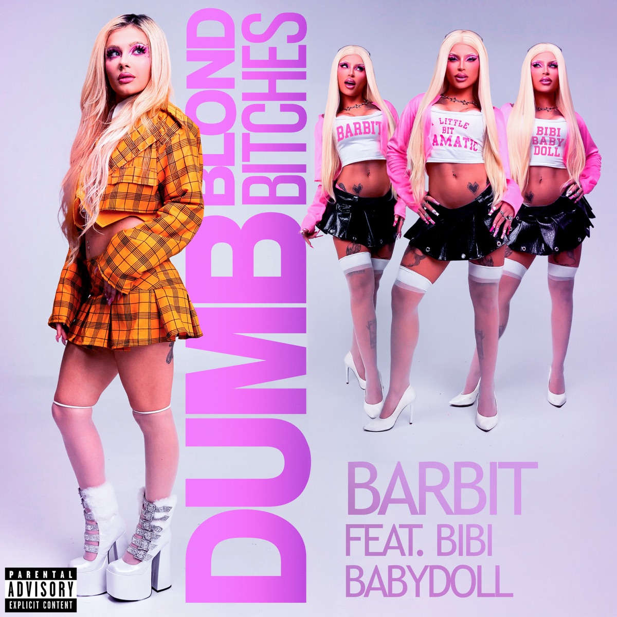 Dumb Blond Bitches - Single by BARBIT & Bibi Babydoll album cover