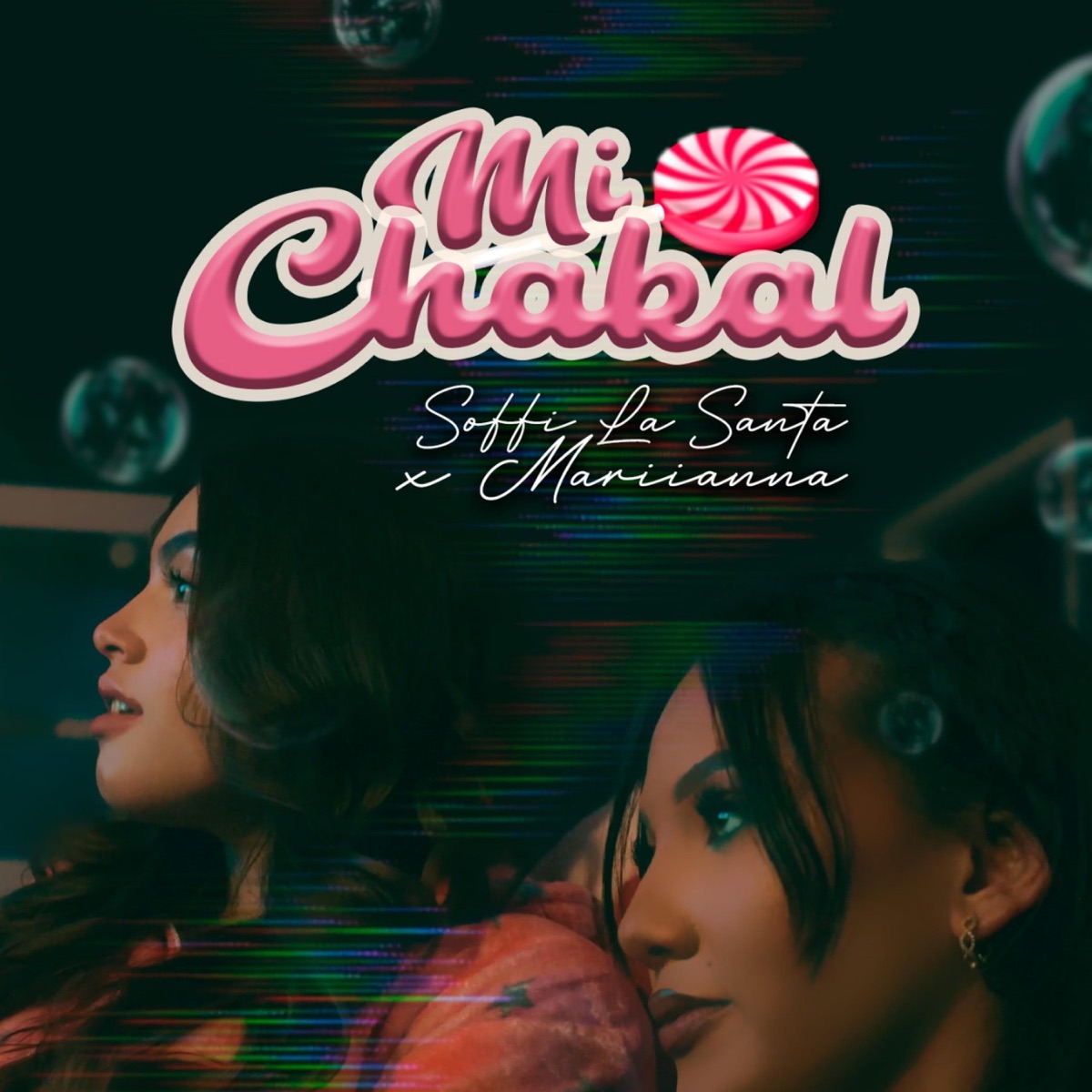 Mi chakal (feat. Mariianna) - Single by Soffi la Santa album cover