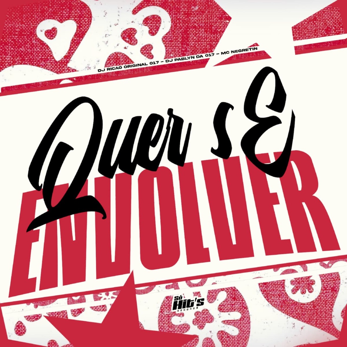 Quer Se Envolver - Single by DJ RICAO ORIGINAL 017, DJ Pablyn Da 017 & MC Negritin album cover