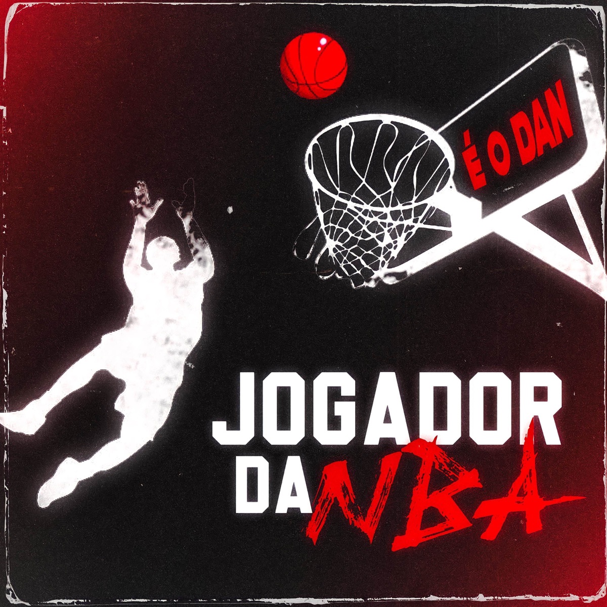 Jogador da NBA - Single by ÉoDan album cover
