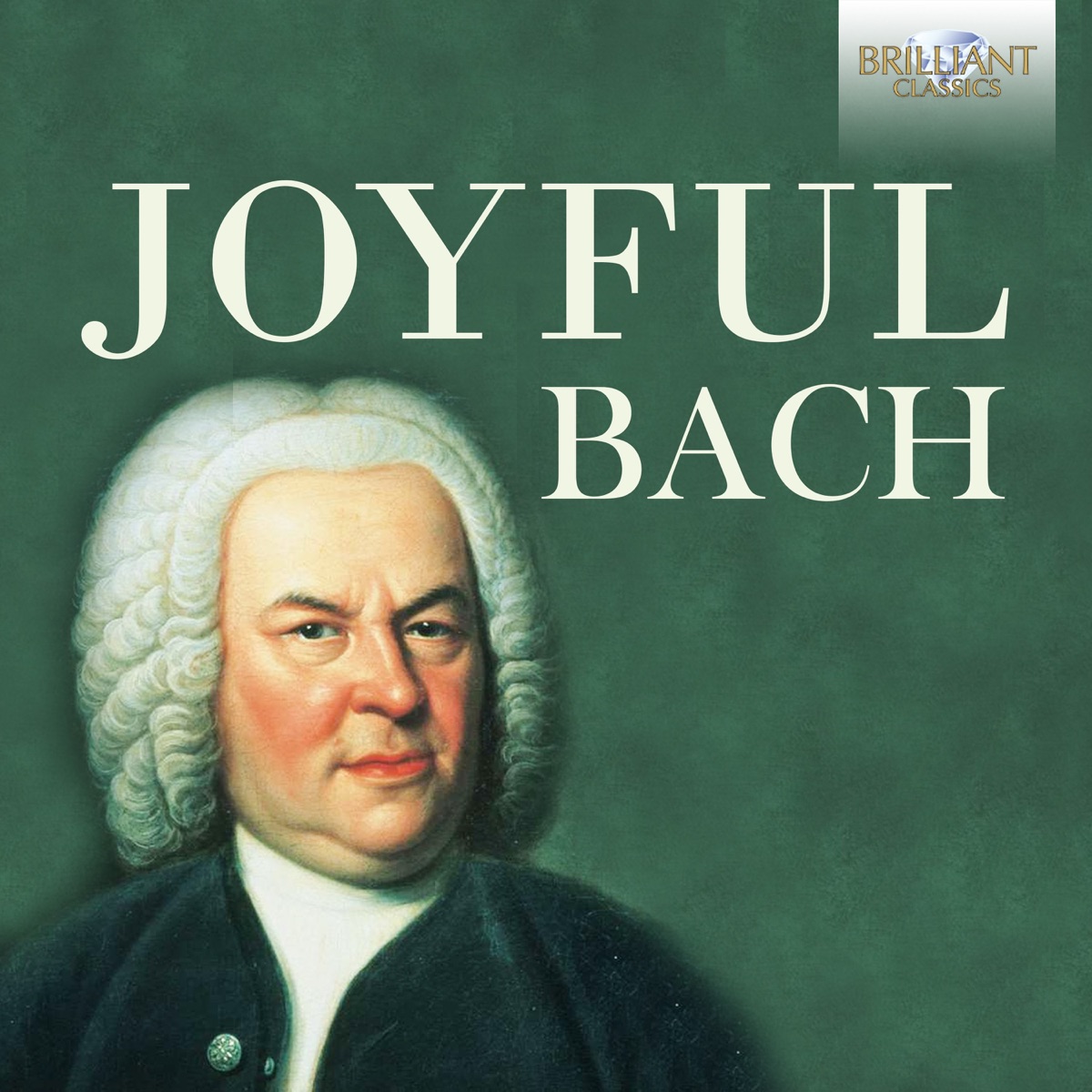 Joyful Bach by Musica Amphion, Erik Bosgraaf, Collegium Musicum Riga, Trompeten Ensemble Pfeiffer, Südwestdeutsches Kammerorchester Pforzheim, Dresdner Philharmonie, Virtuosi Saxoniae, St. Christopher Chamber Orchestra, Dresdner Kreuzchor, RIAS Kammerchor, Akademie für Alte Musik Berlin, Netherlands Bach Collegium & Amsterdam Bach Soloists album cover