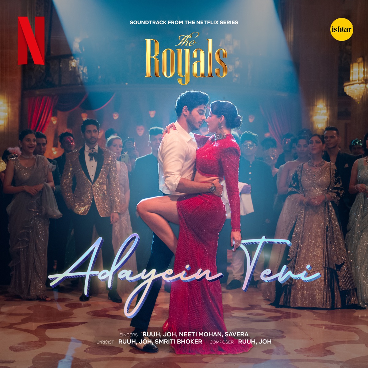 Adayein Teri (From "The Royals") - Single by RUUH, JOH, Neeti Mohan & Savera album cover
