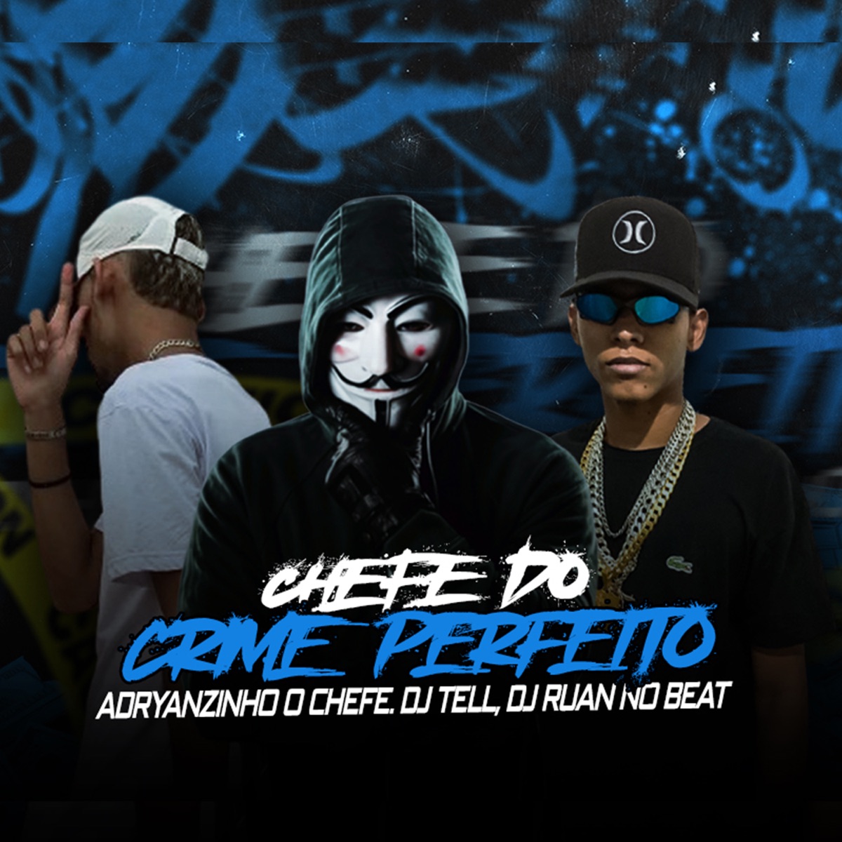 Chefe do Crime Perfeito - Single by DJ Ruan no Beat, DJ TELL & Adryanzinho o Chefe album cover
