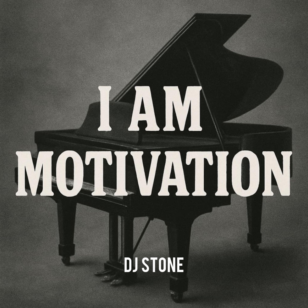 I AM MOTIVATION by DJ STONE album cover