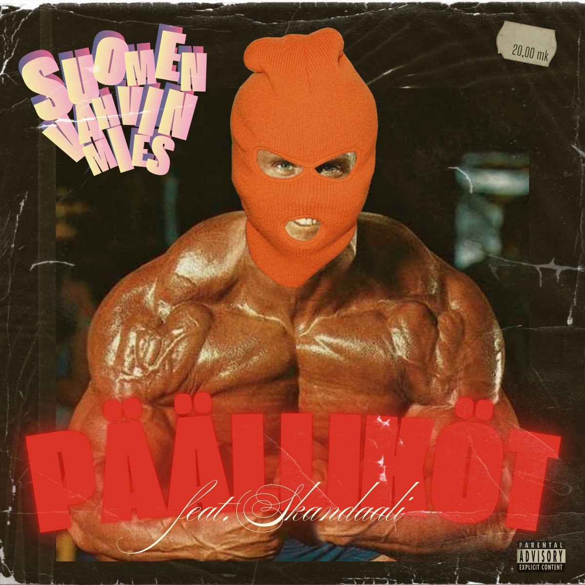 PÄÄLLIKÖT (feat. Skandaali) - Single by Kimi Hendrix, Antisankari & Suomen Vahvin Mies album cover