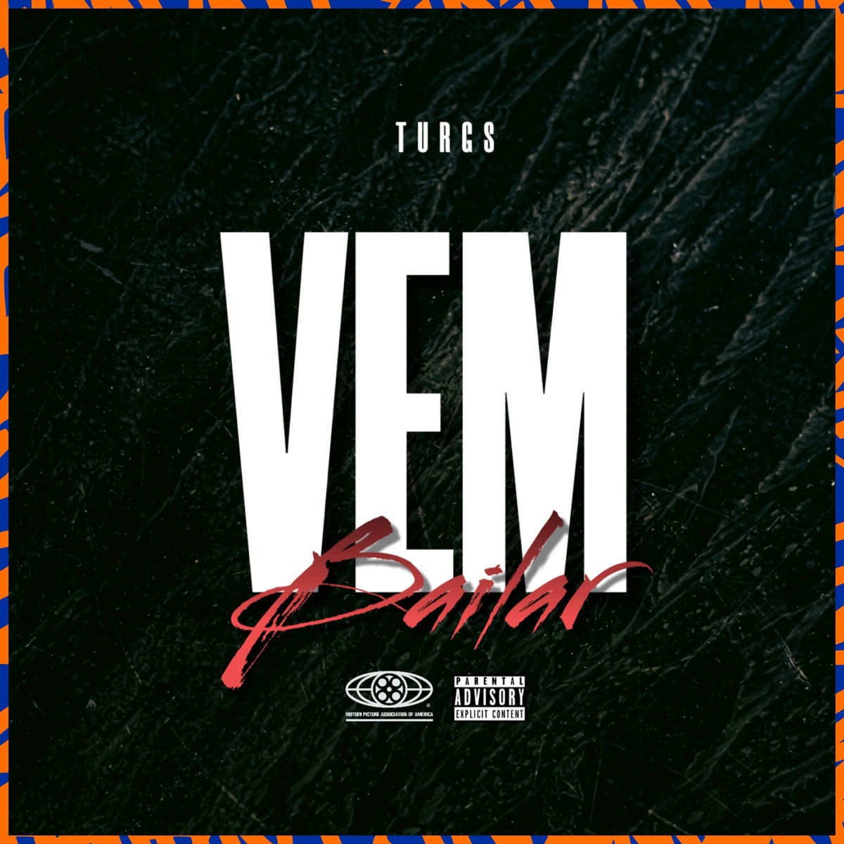Vem Bailar - Single by Turgs album cover