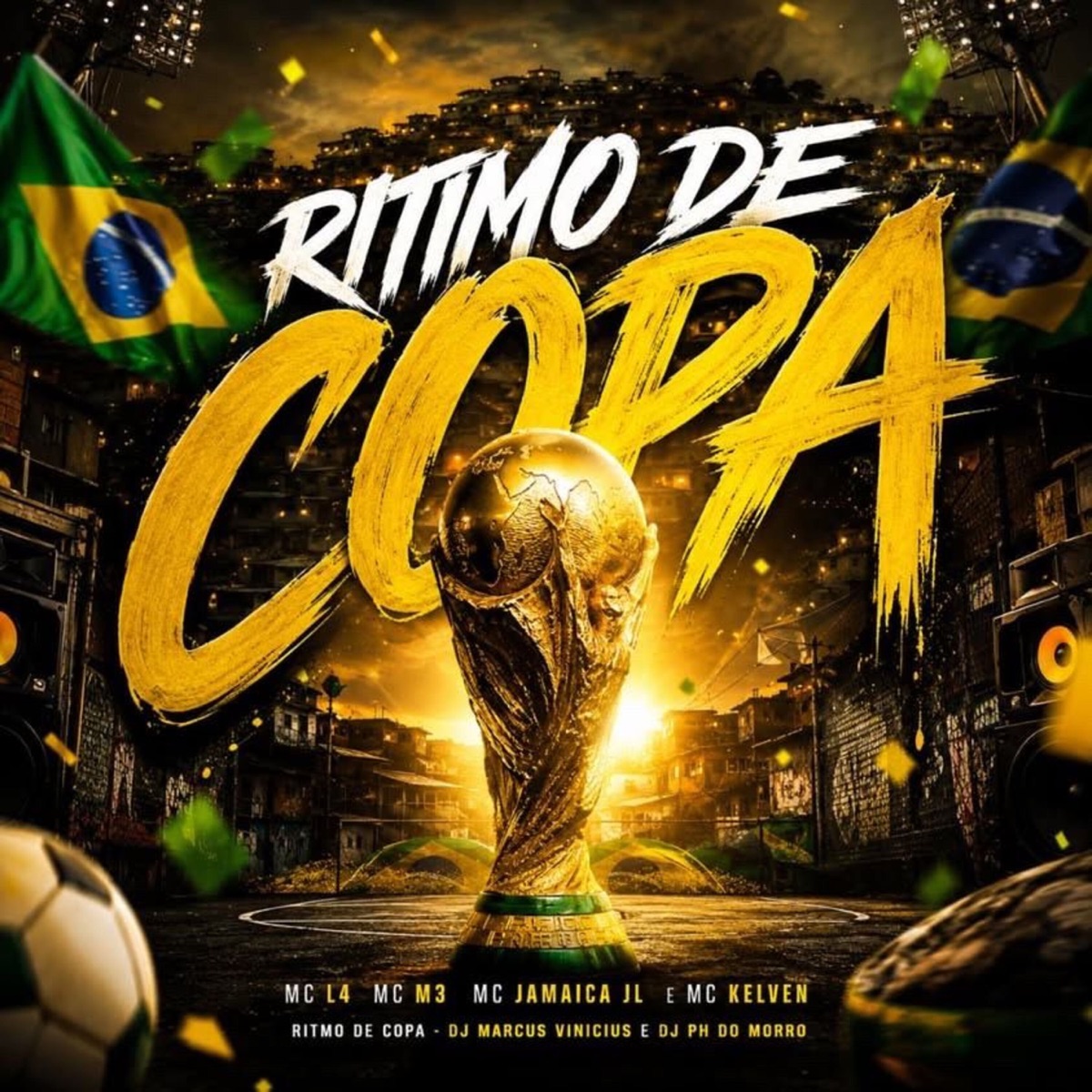 Ritmo de Copa (feat. Mc Kelven & Mc Jamaica JL) - Single by DJ Marcus Vinicius, MC L4, Mc M3 & Dj PH Do Morro album cover